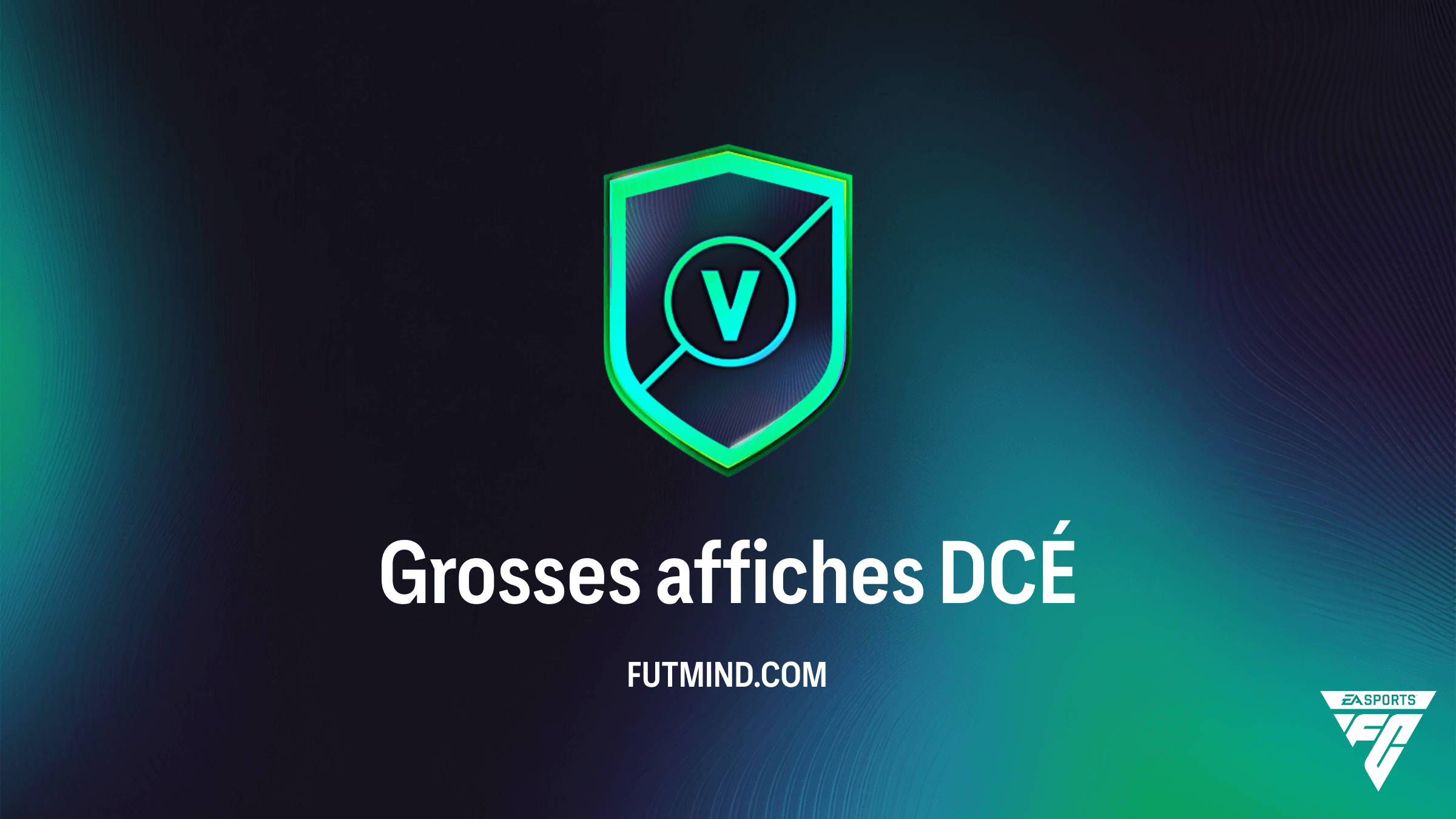 Grosses affiches : Guide et Solutions du DCÉ FC 26 du 21 mai