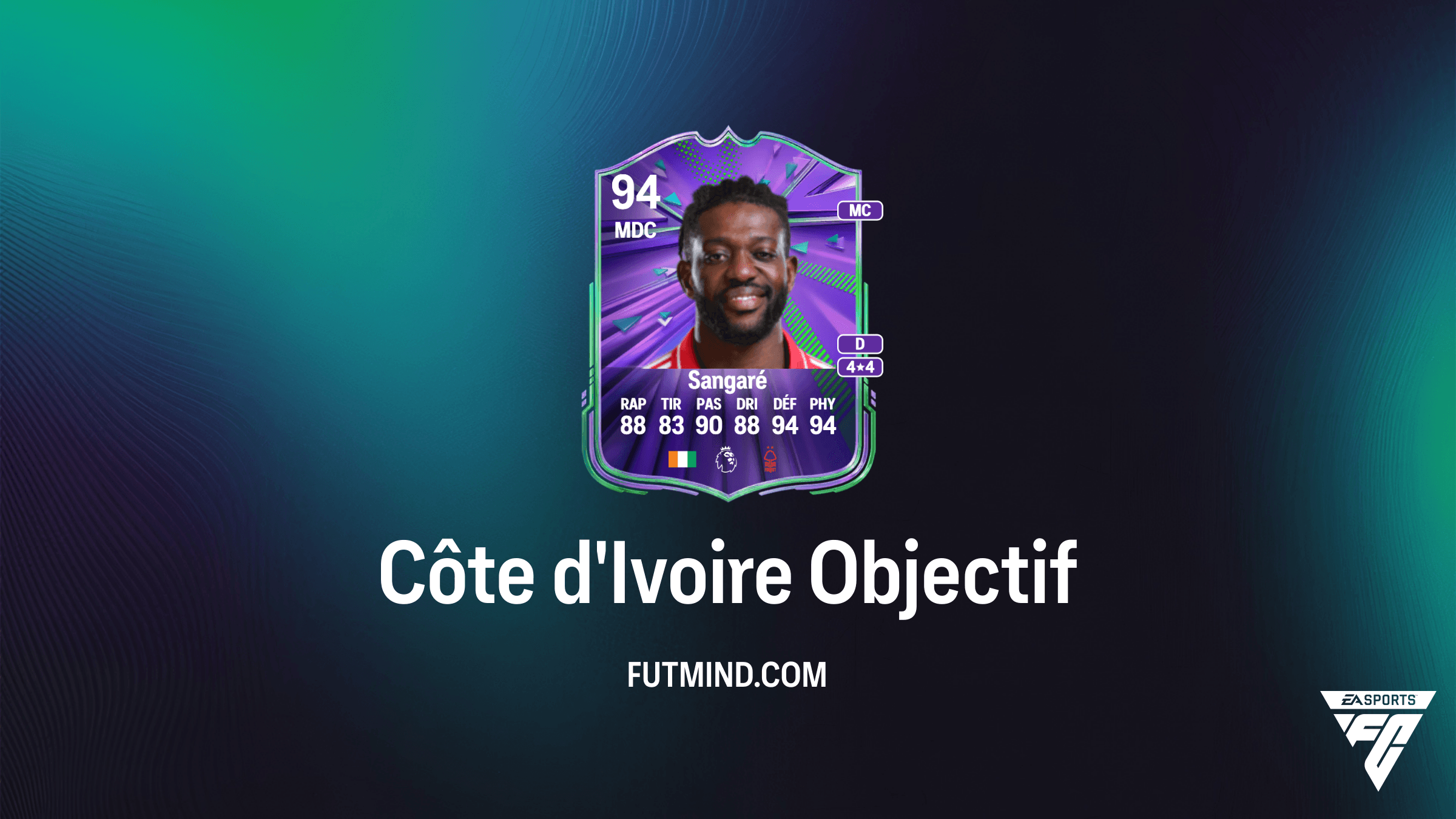 Comment obtenir Ibrahim Sangaré via les Objectifs Côte d'Ivoire dans FC 26