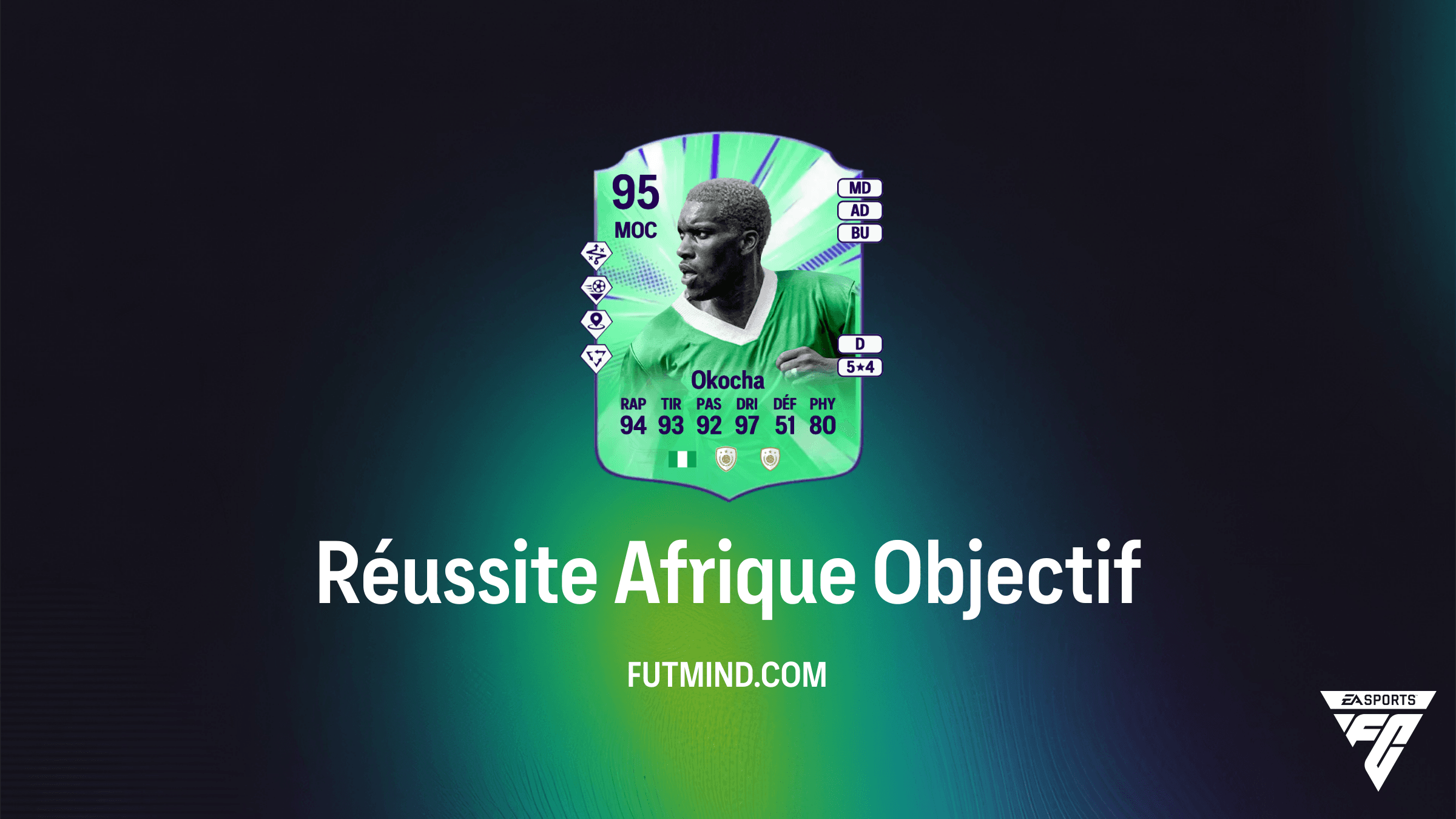 Comment débloquer Jay-Jay Okocha avec l'Objectif Réussite Afrique dans FC 26