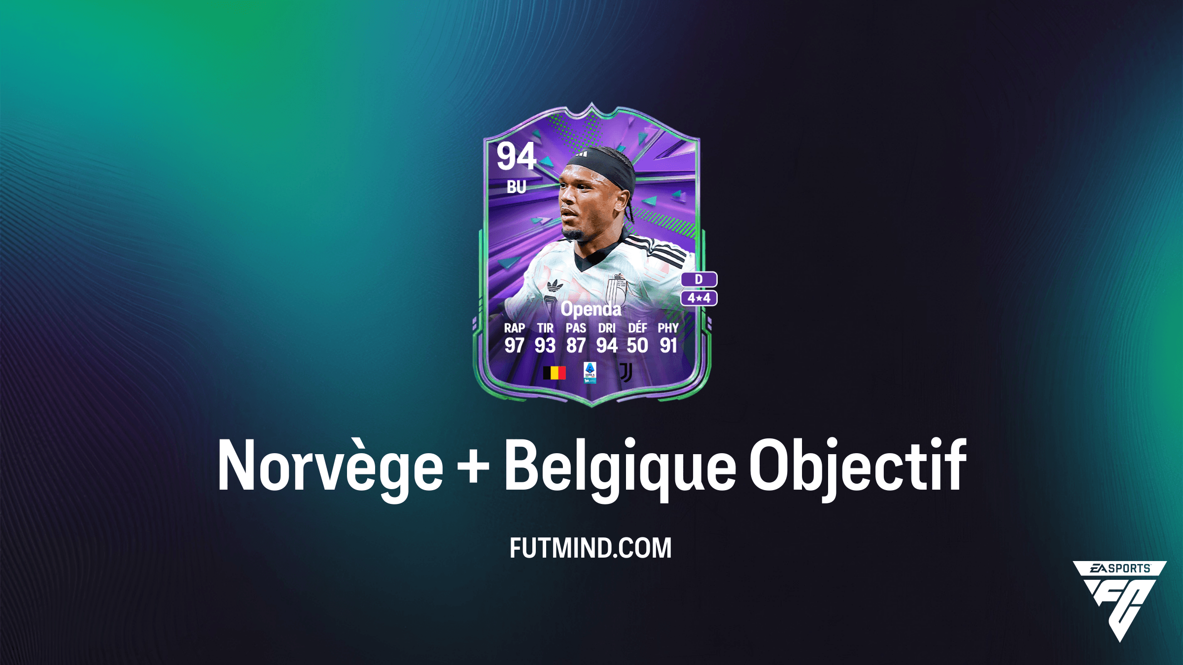 Comment réussir l'Objectif Norvège + Belgique dans FC 26 : Guide et Récompenses