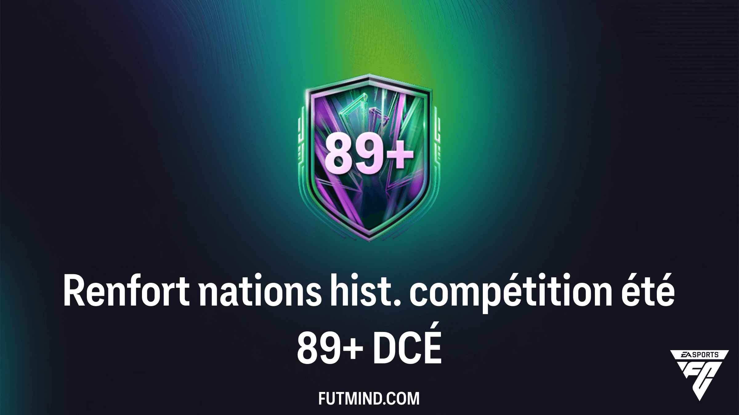 SBC Renfort nations hist. compétition été 89+ : Guide Complet et Analyse de Rentabilité