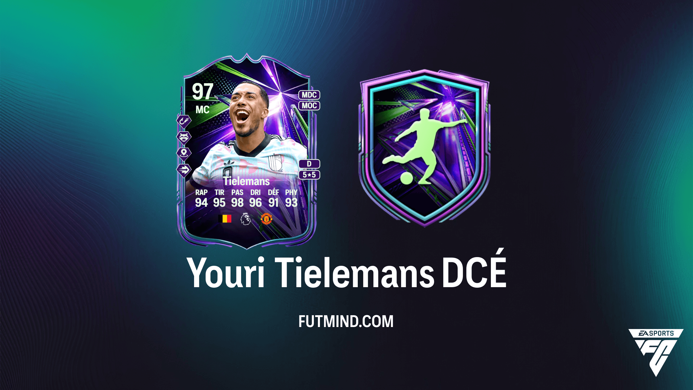 Guide DCÉ Youri Tielemans Star d'été : Analyse et Solution sur FC 26 Ultimate Team