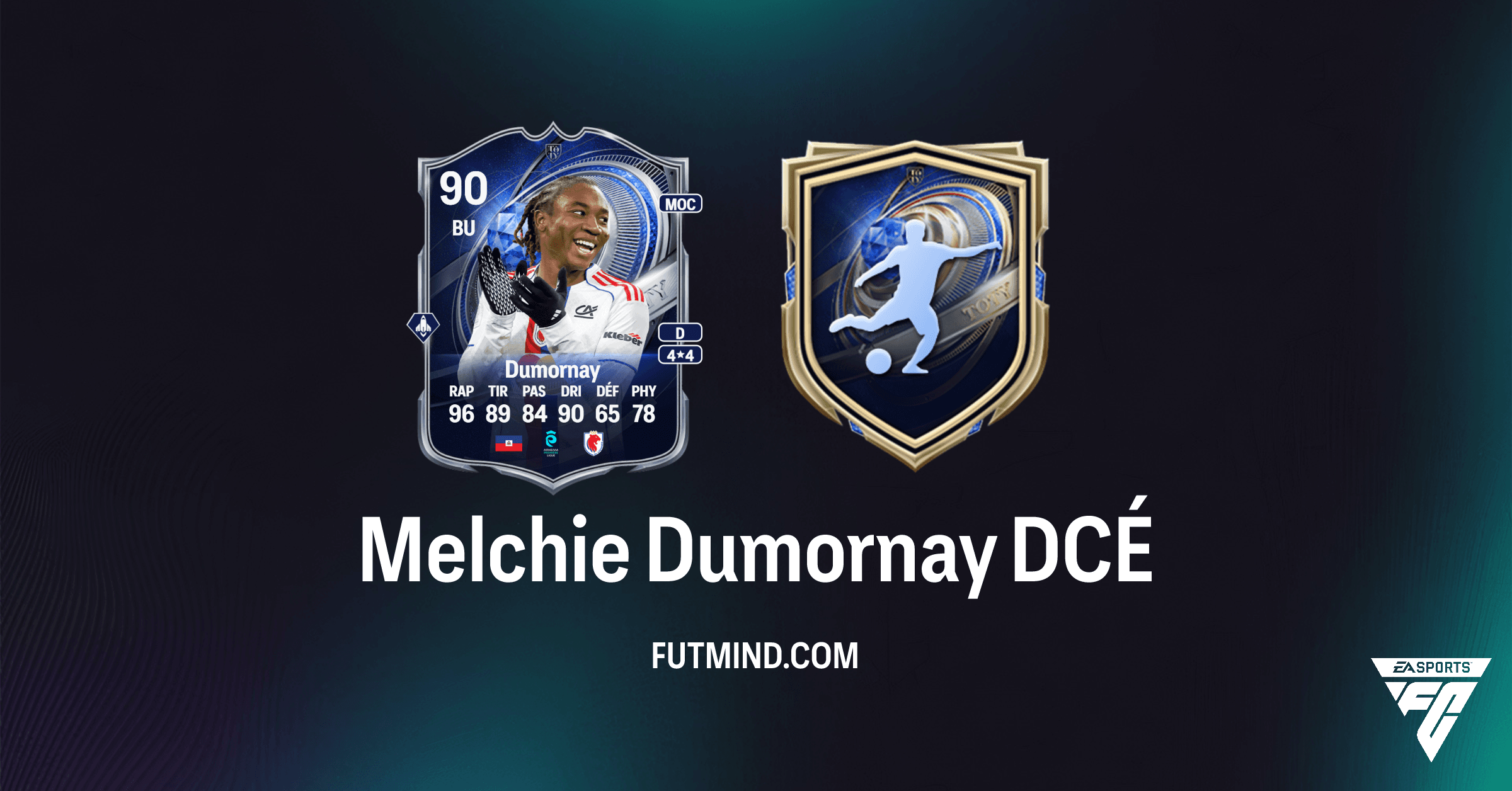 Melchie Dumornay DCÉ : Prix, Solutions & Rentabilité sur FC 26 Ultimate Team