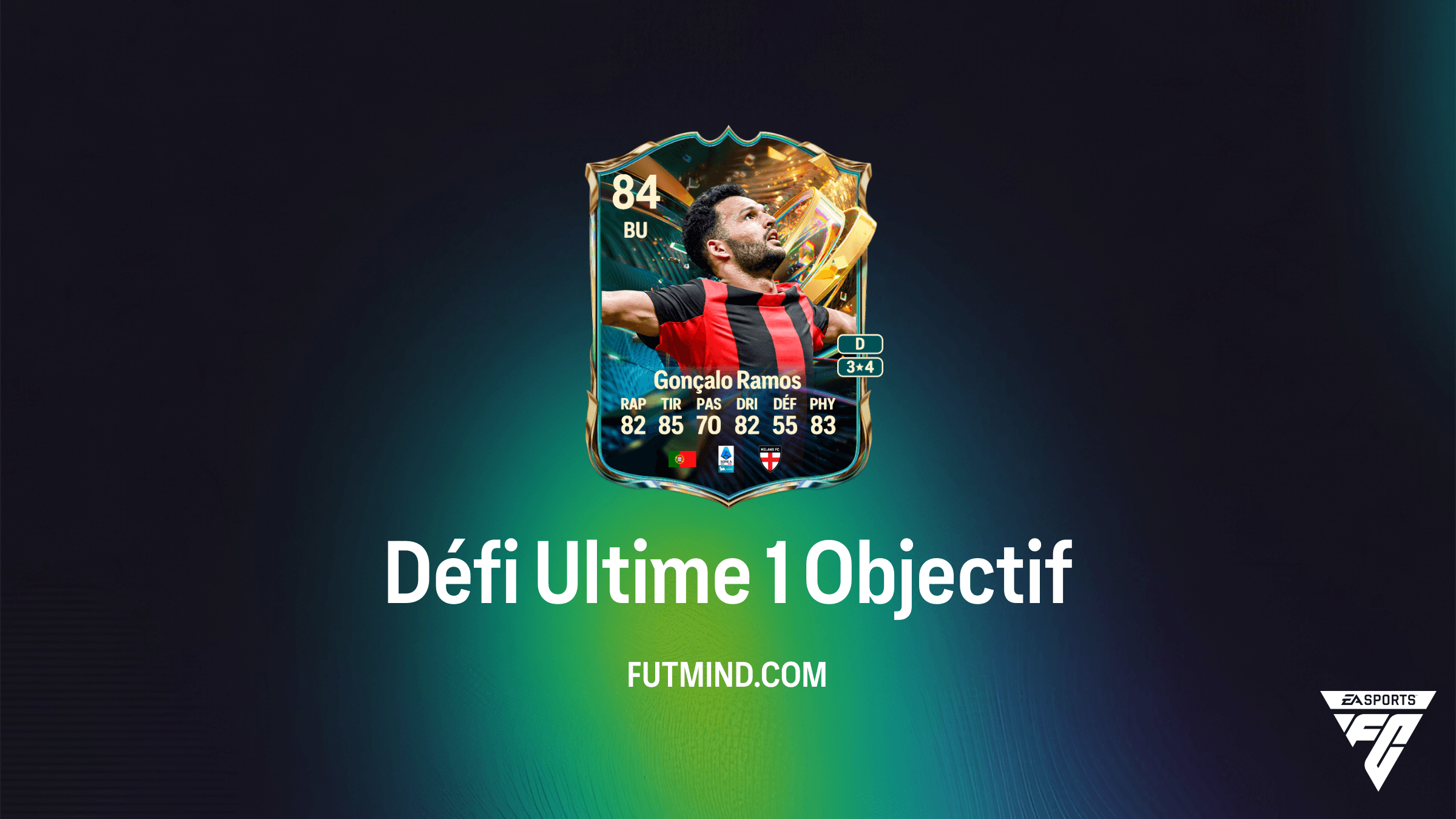 Comment débloquer Gonçalo Ramos avec l'objectif Défi Ultime 1 dans FC 27