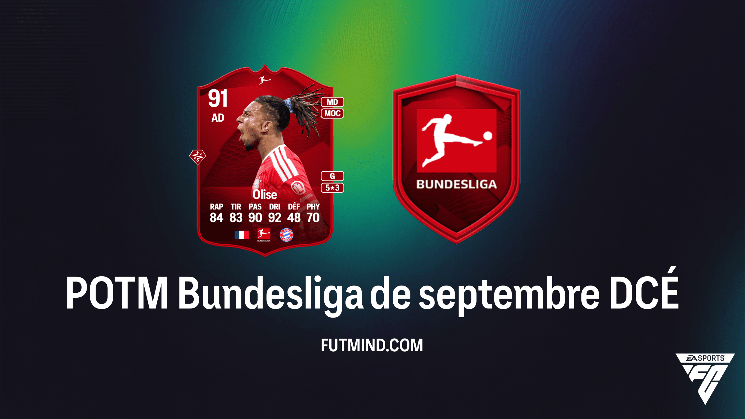 Guide DCÉ POTM Bundesliga de septembre : Comment obtenir Michael Olise au meilleur prix
