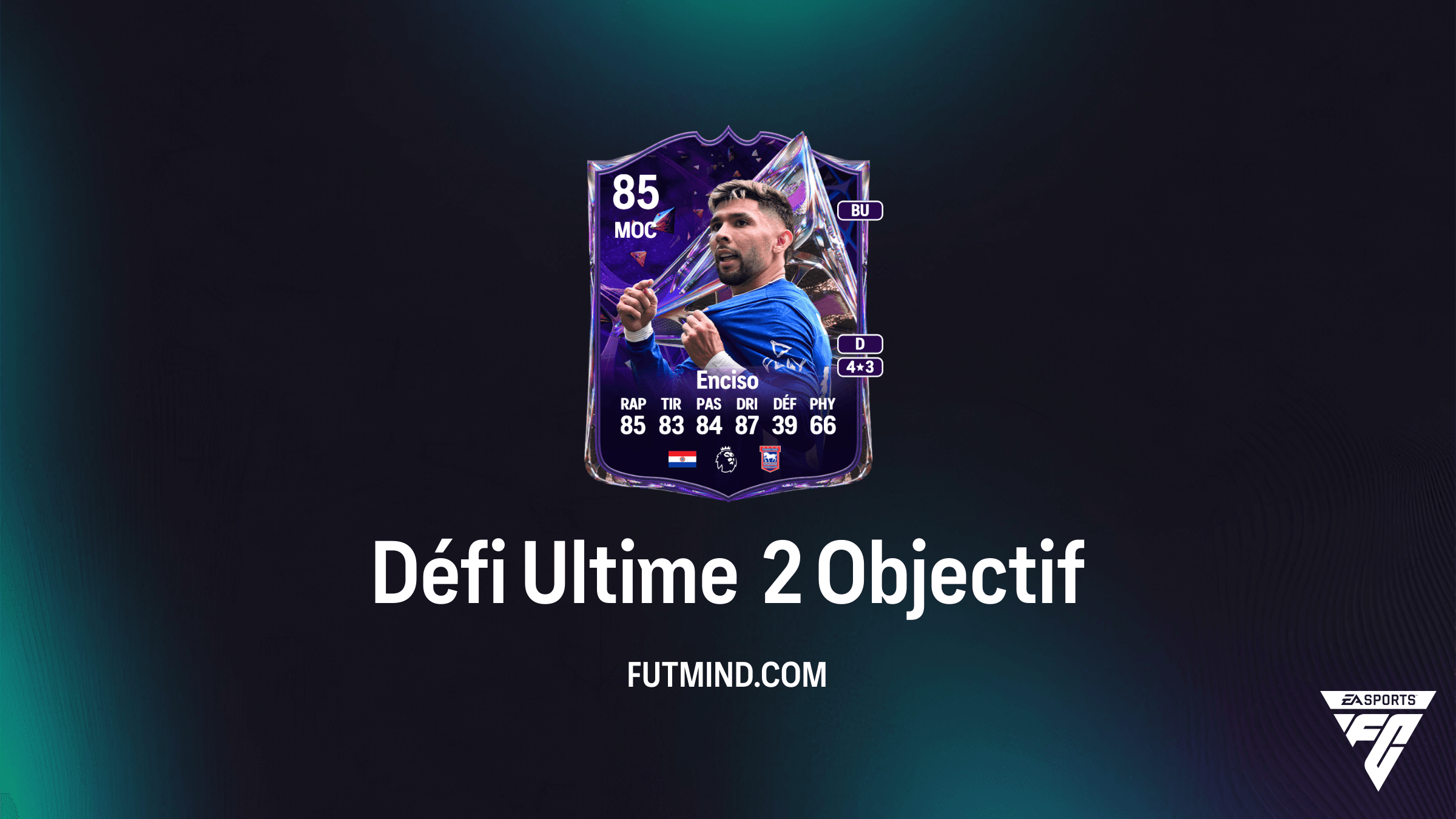 FC 27 Objectifs Défi Ultime 2 : Guide et Récompenses