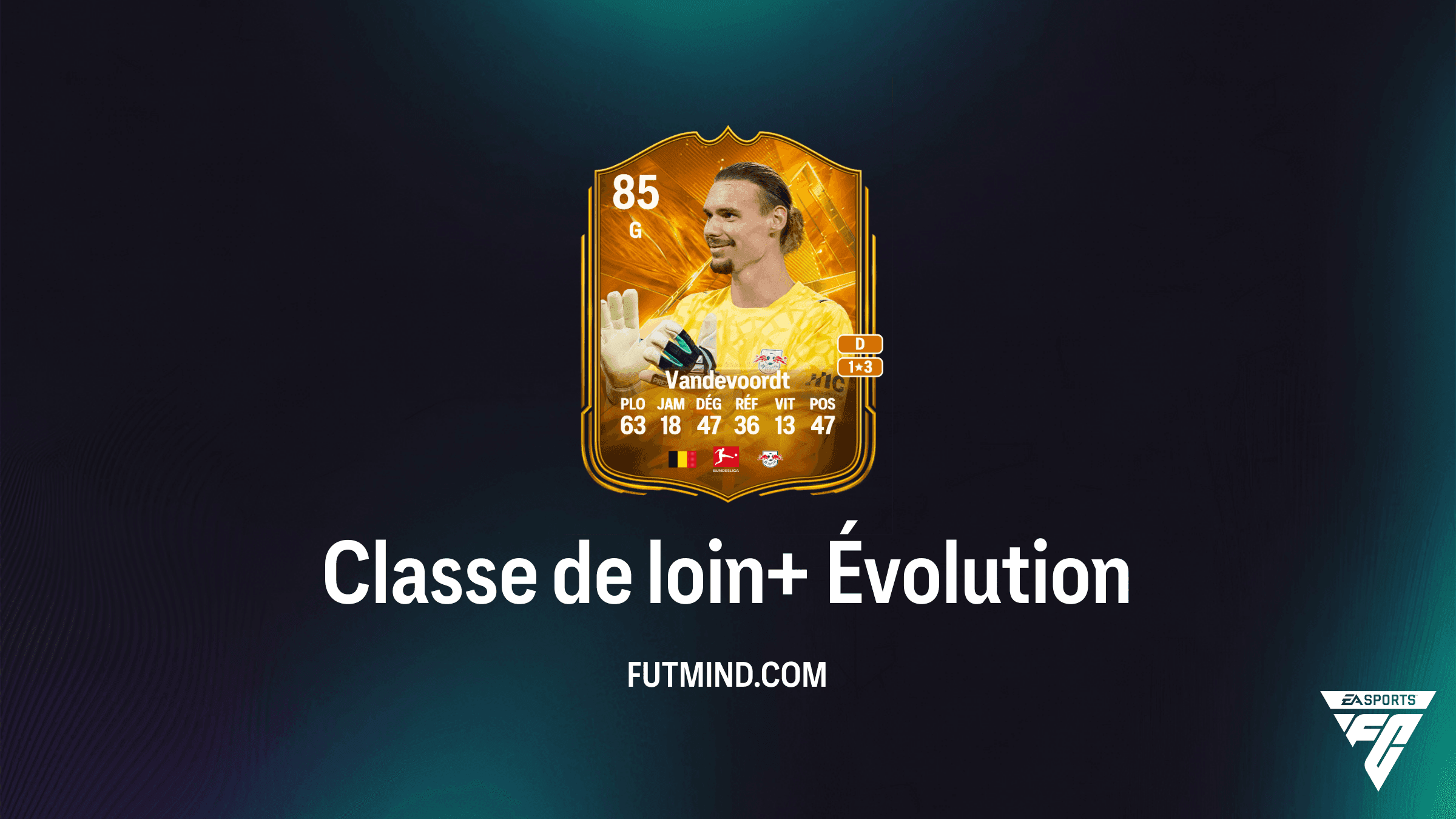 Évolution Classe de loin+ dans EA Sports FC 27 Ultimate Team