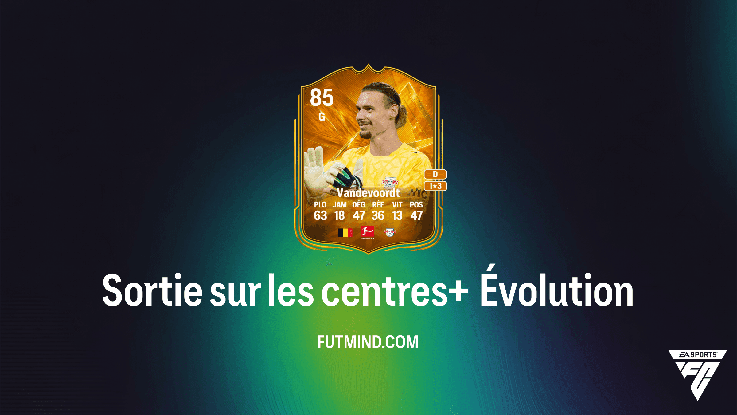 Sortie sur les centres+ : Guide complet de l'Évolution sur EA Sports FC 27 Ultimate Team
