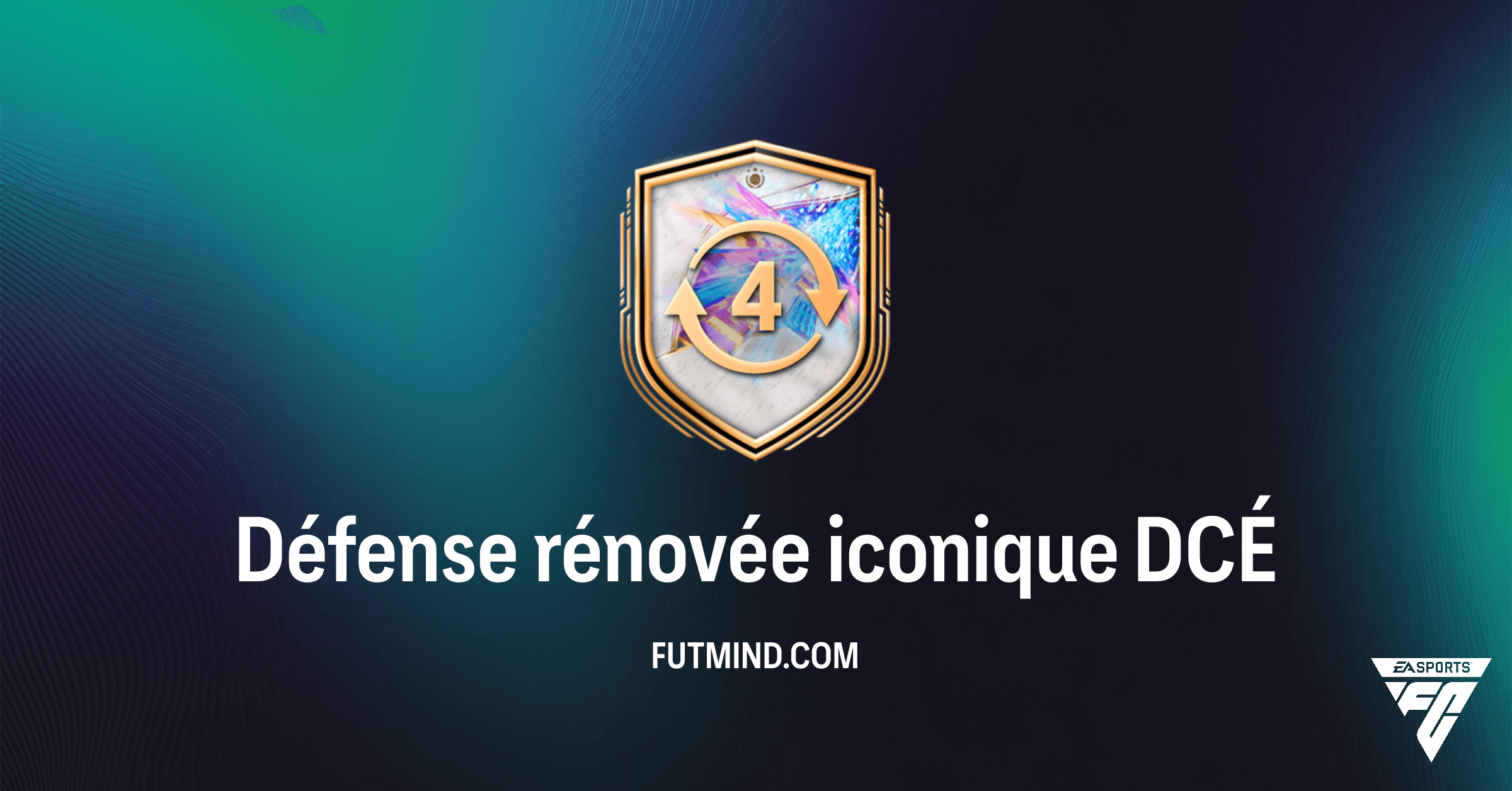 DCÉ Défense rénovée iconique FC 26 : Sublimez vos défenseurs avec cette ÉVO !