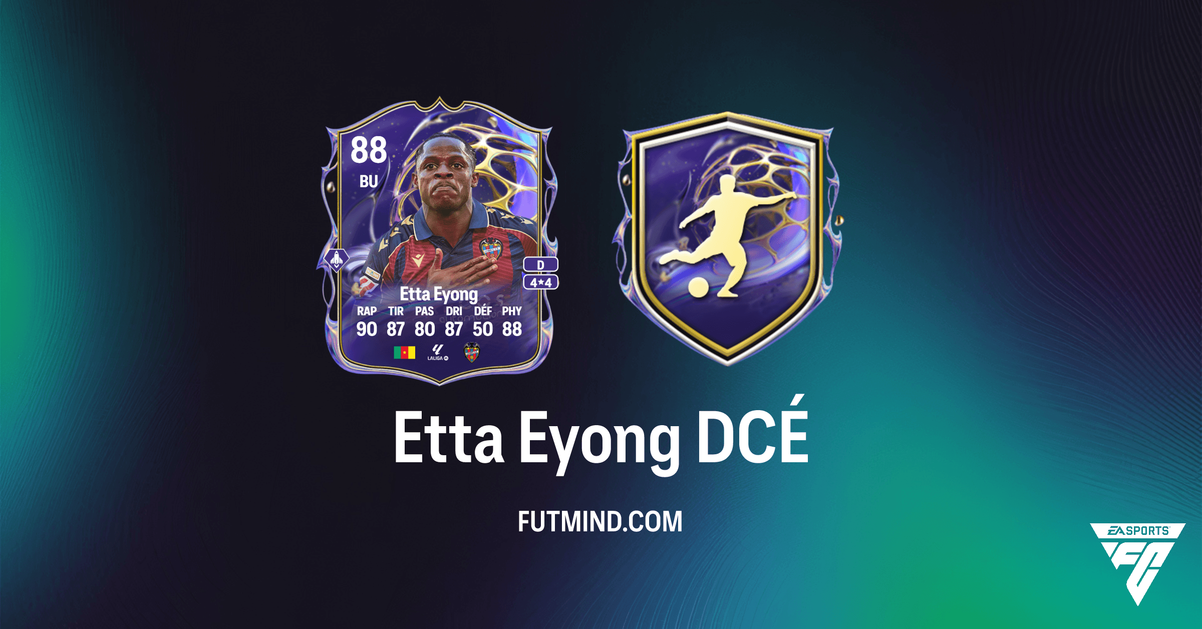 DCÉ Etta Eyong Futures Stars FC 26 : Guide Complet, Coût et Avis