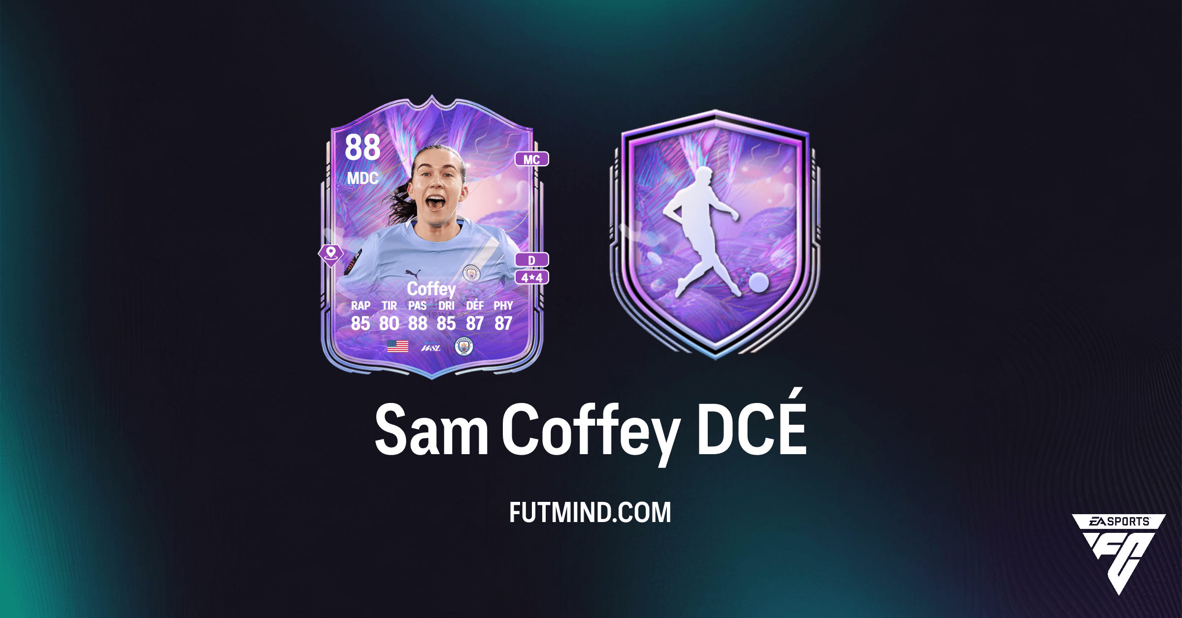 Solution DCÉ Sam Coffey Fantasy FC : Comment obtenir cette carte évolutive dans FC 26