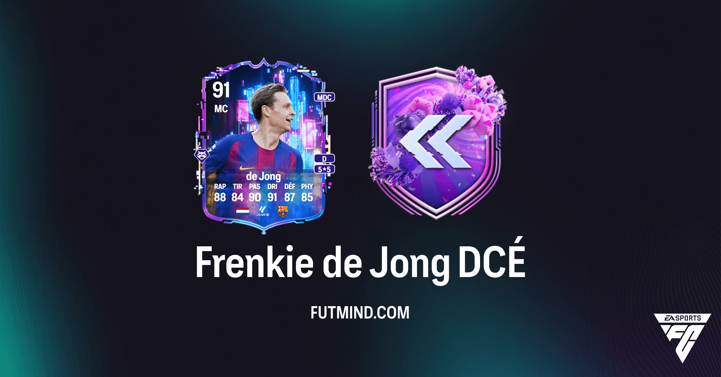 Frenkie de Jong Flashback DCÉ : Comment compléter le prodige néerlandais sur FC 26