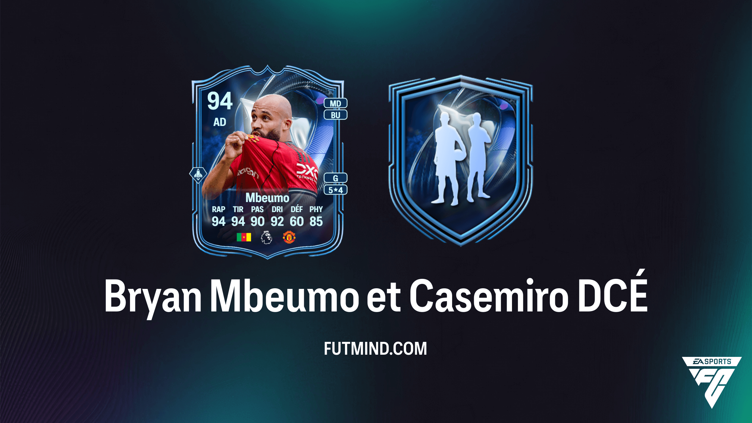 Bryan Mbeumo et Casemiro Mentions honorables TOTS : Guide et Solution du DCÉ sur FC 26