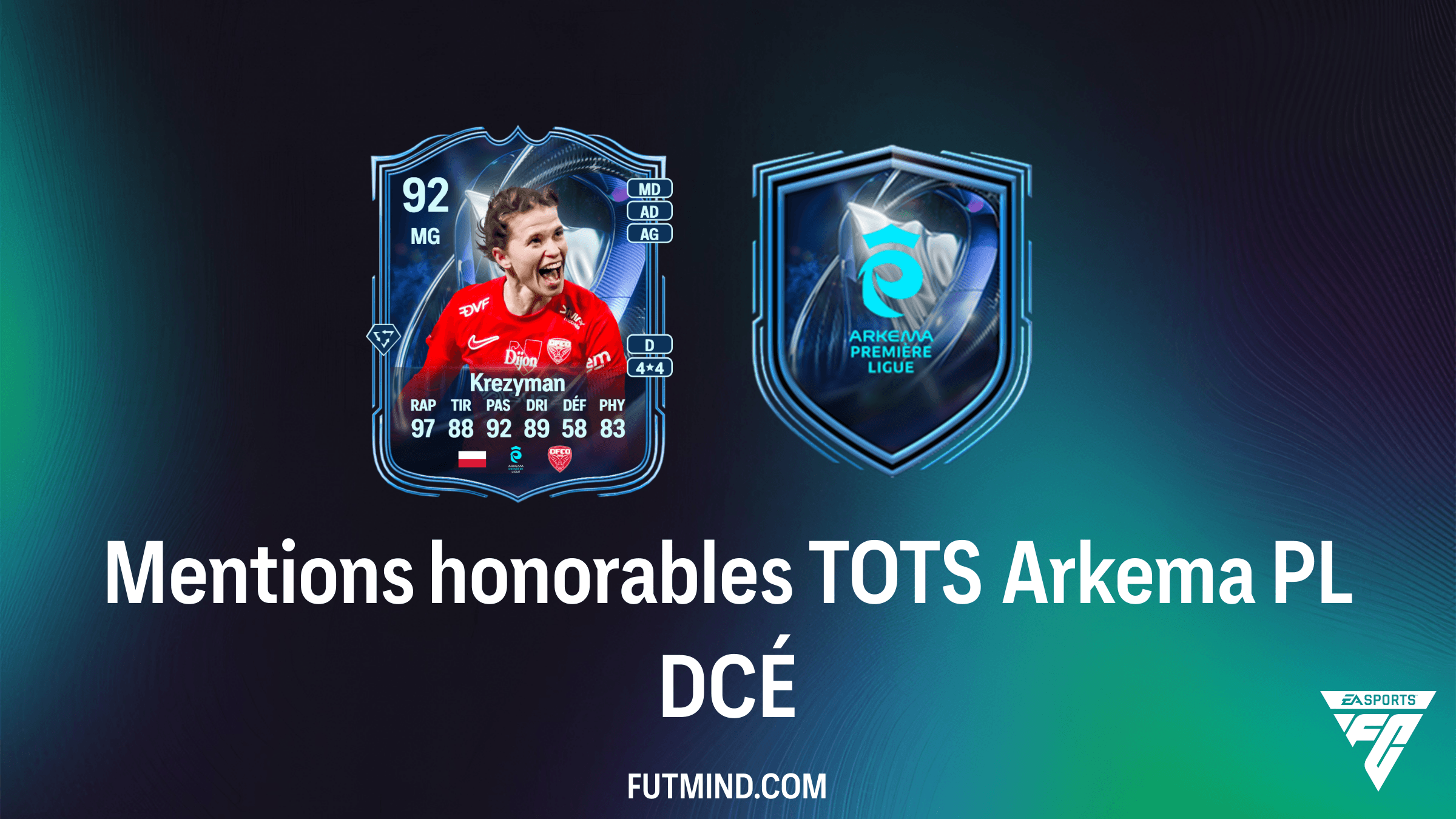 Comment compléter le DCÉ Mentions honorables TOTS Arkema PL dans FC 26 : Guide et Solution
