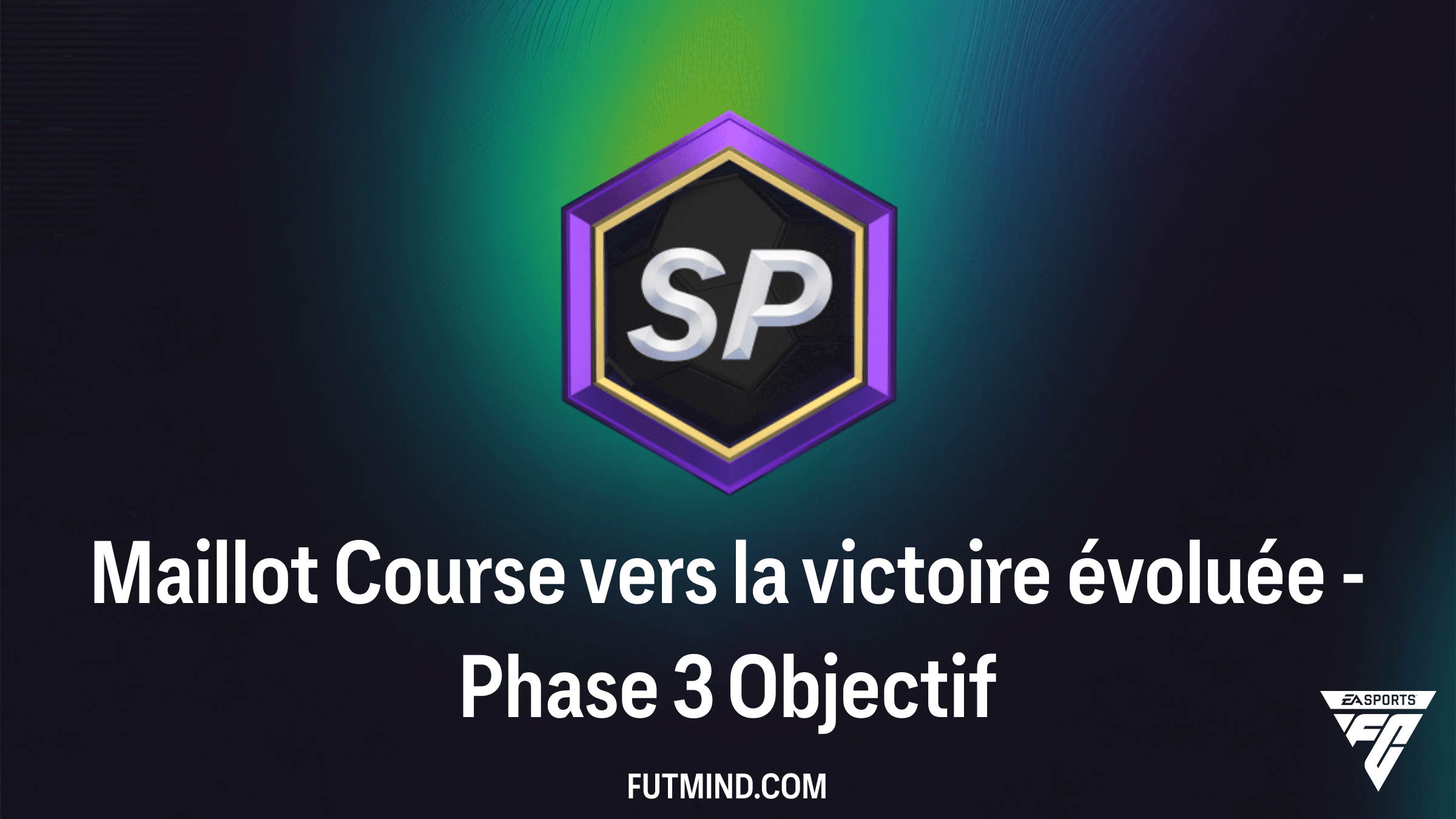 Comment compléter l'Objectif Maillot Course vers la victoire évoluée - Phase 3 dans FC 26