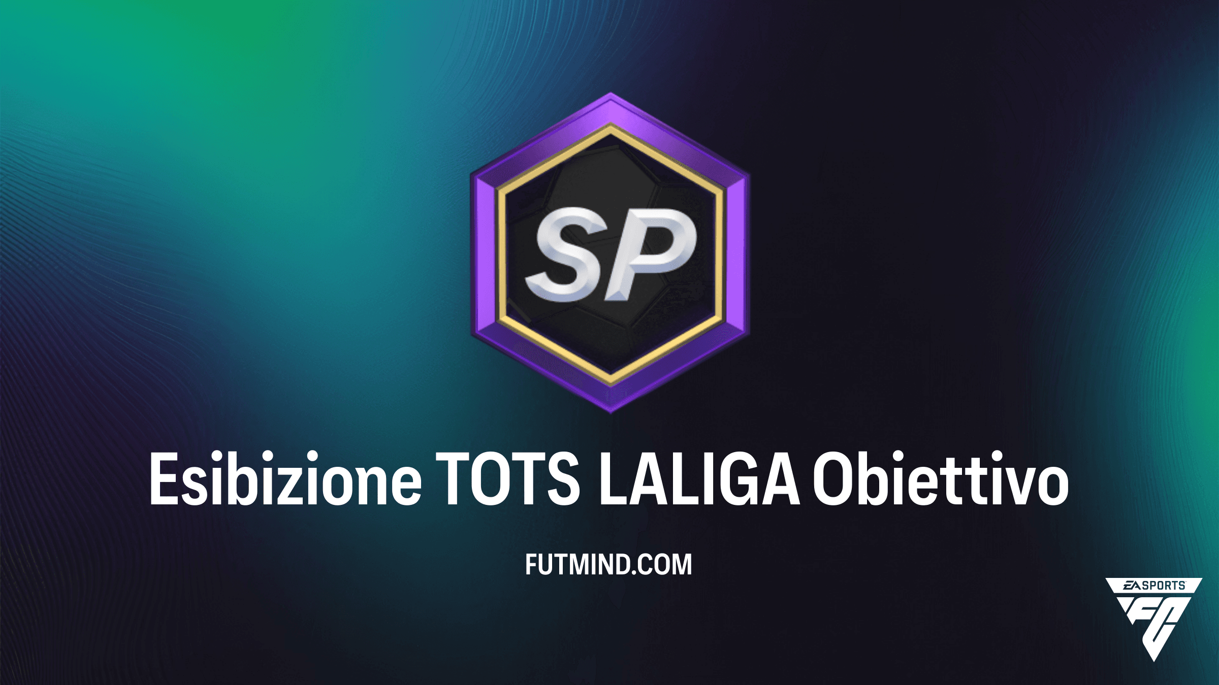 Guida Obiettivi Esibizione TOTS LALIGA: Come sbloccare Budimir e Natan