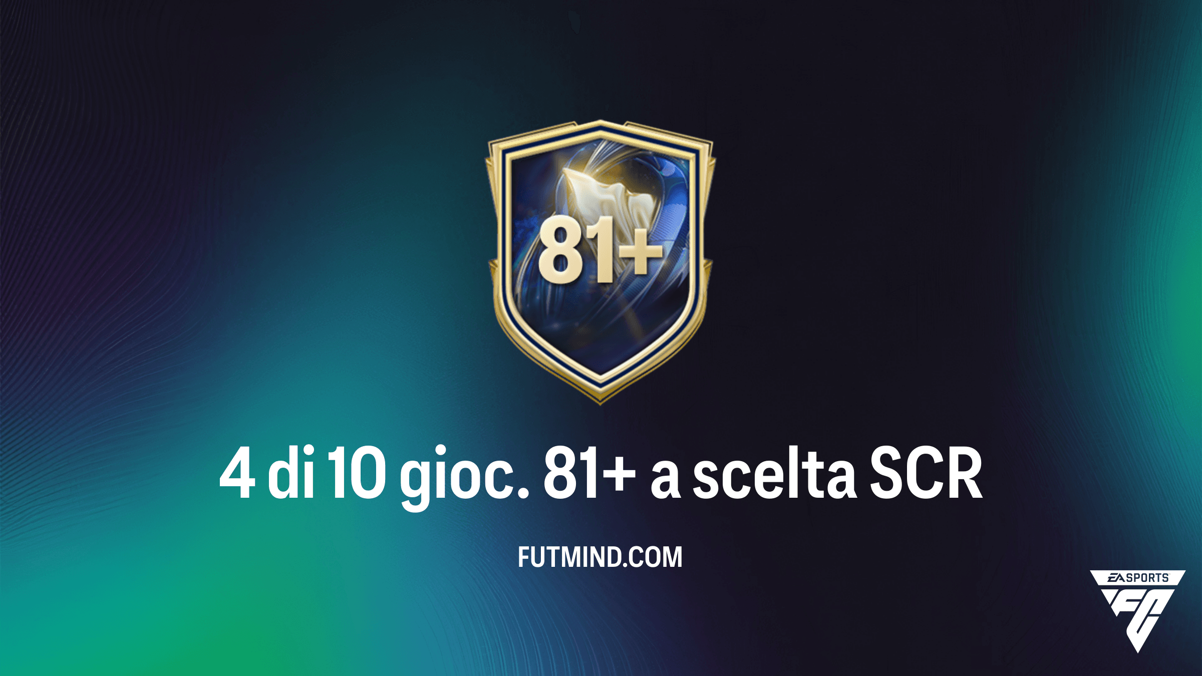 Guida SCR FC 26: Come completare 4 di 10 gioc. 81+ a scelta