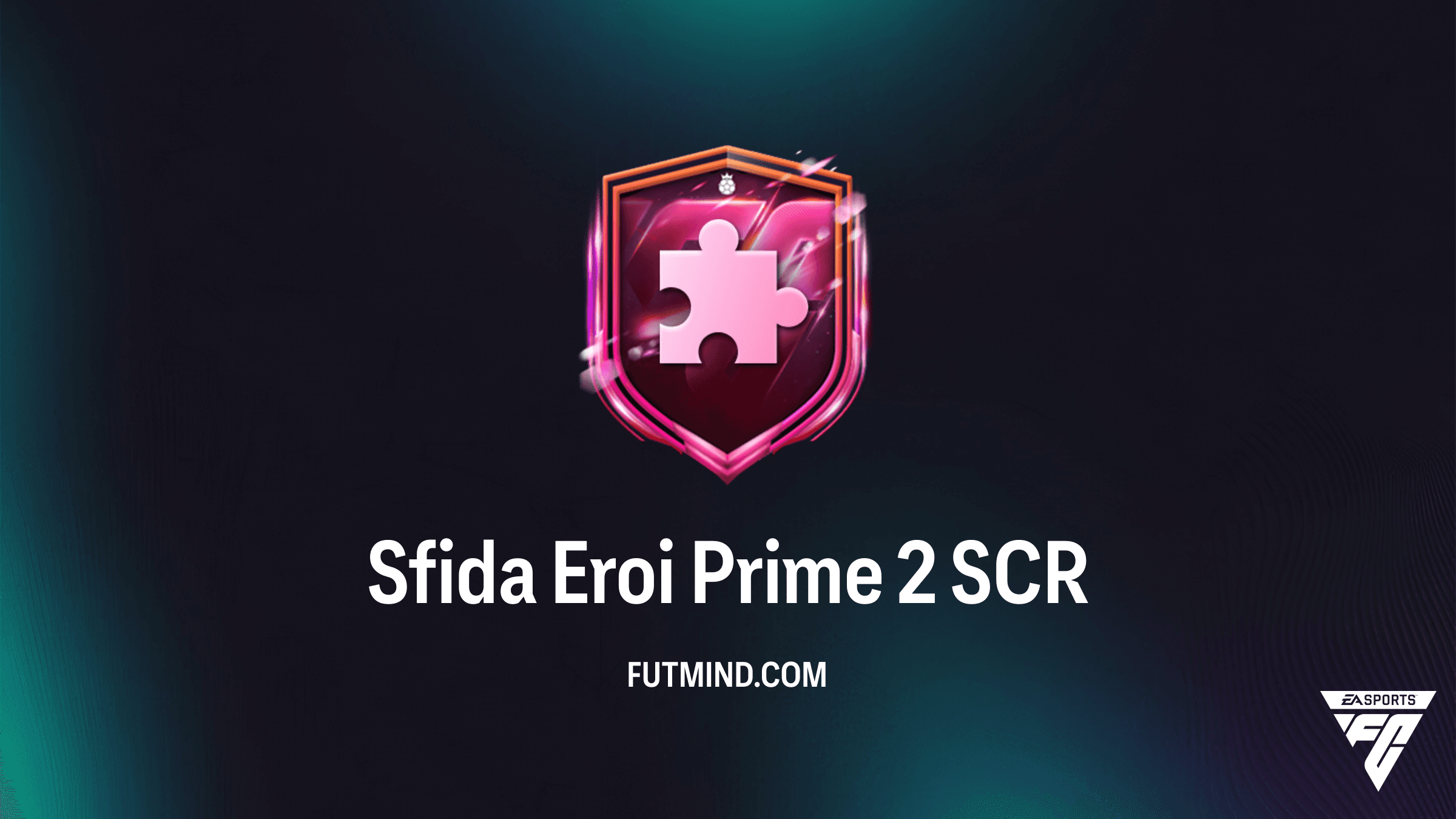 Guida alla Sfida Eroi Prime 2 in FC 26: Soluzioni e Analisi Premi