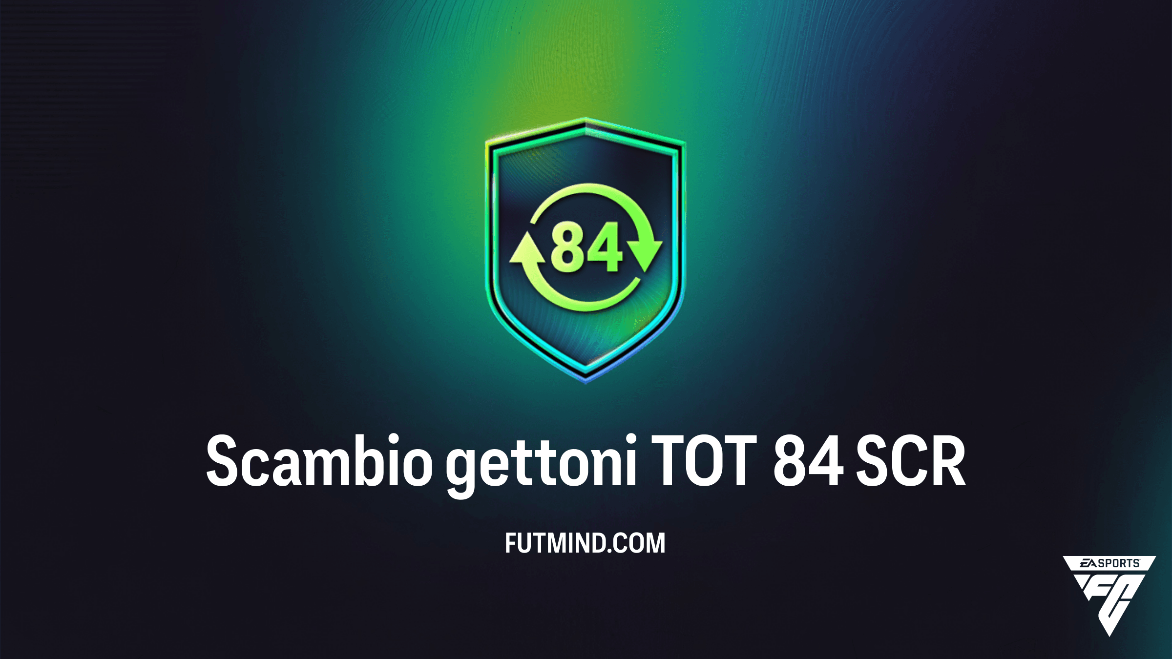 FC 26: Come completare la SCR Scambio gettoni TOT 84 e ottenere 10 gettoni FDC