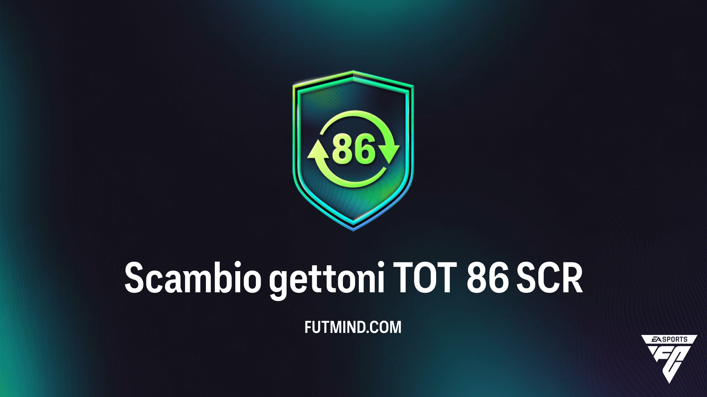 Guida alla SCR Scambio gettoni TOT 86: Come ottenere 15 Gettoni FDC in FC 26