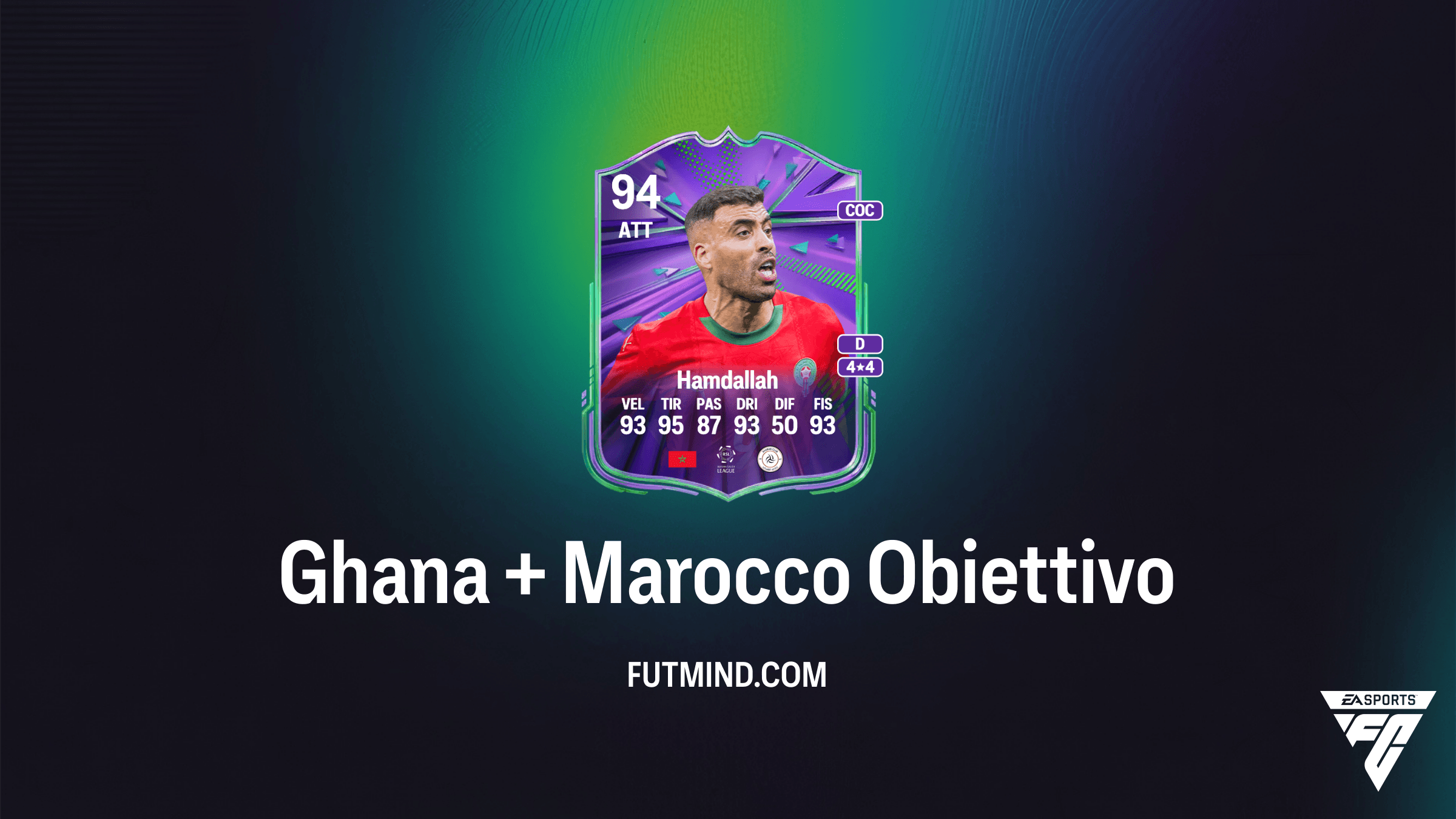 FC 26: Come completare gli Obiettivi Ghana + Marocco e sbloccare Hamdallah e Fatawu