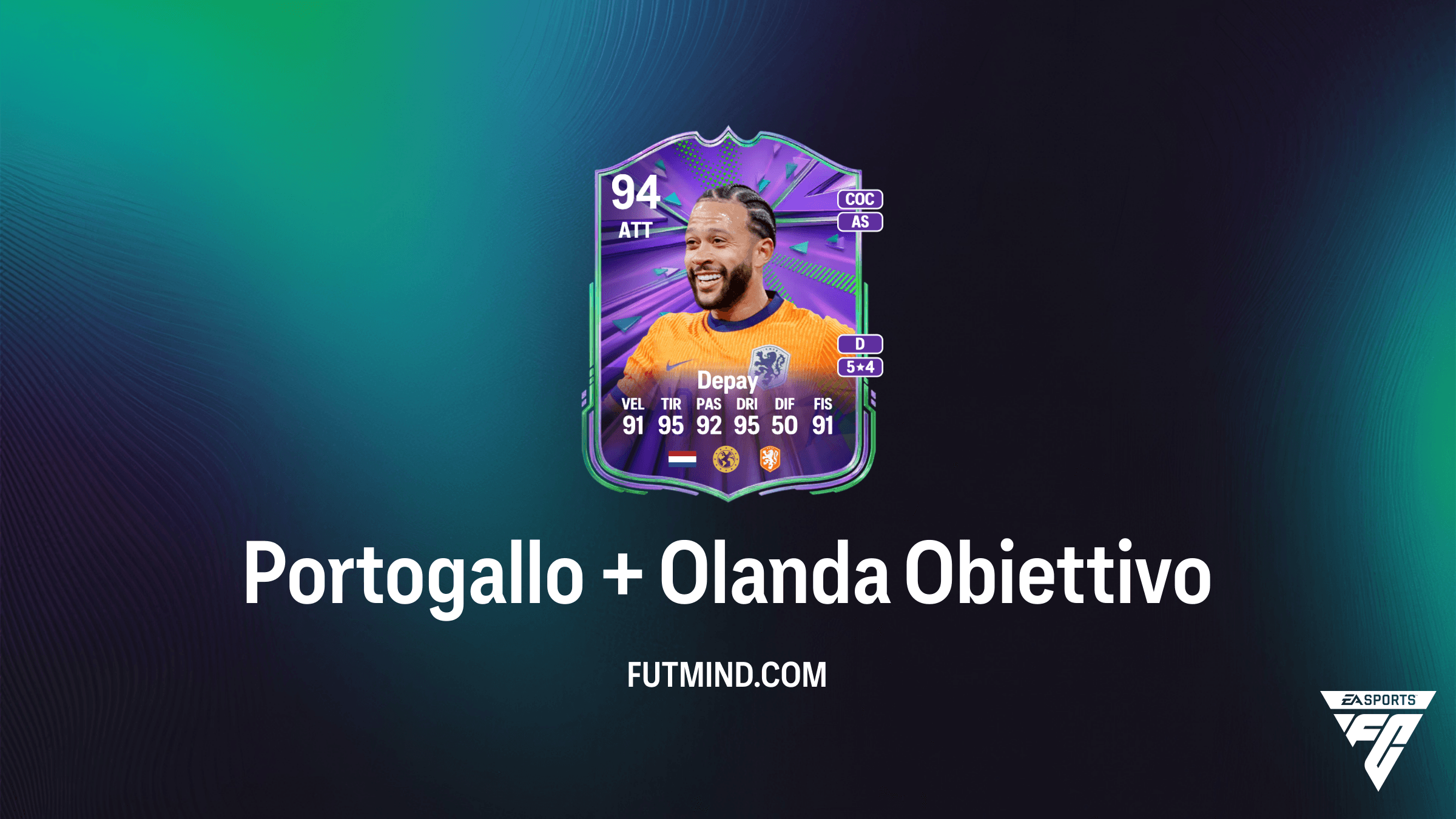 Guida all'Obiettivo Portogallo + Olanda: Sblocca Memphis Depay e Matheus Nunes