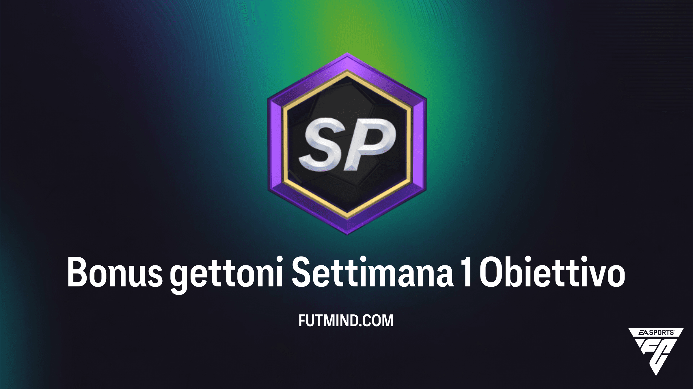 Guida Completa all'Obiettivo Bonus gettoni Settimana 1 in FC 26