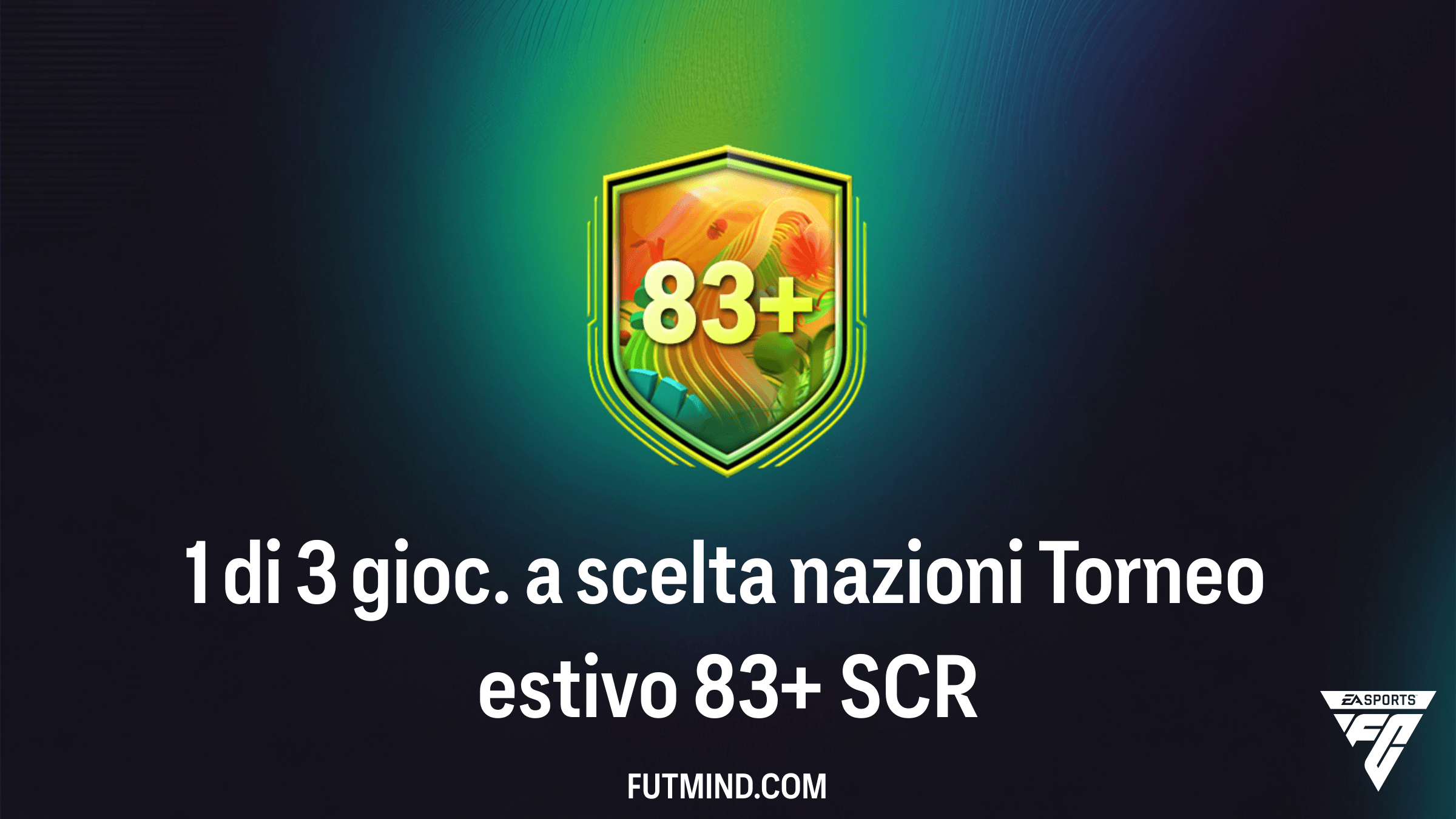 FC 26: Guida alla SCR 1 di 3 gioc. a scelta nazioni Torneo estivo 83+
