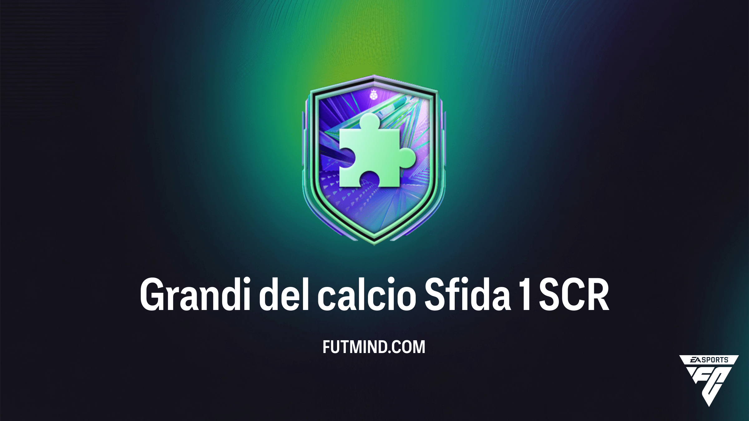 Grandi del calcio Sfida 1: Come completare l'SCR su FC 26 Ultimate Team