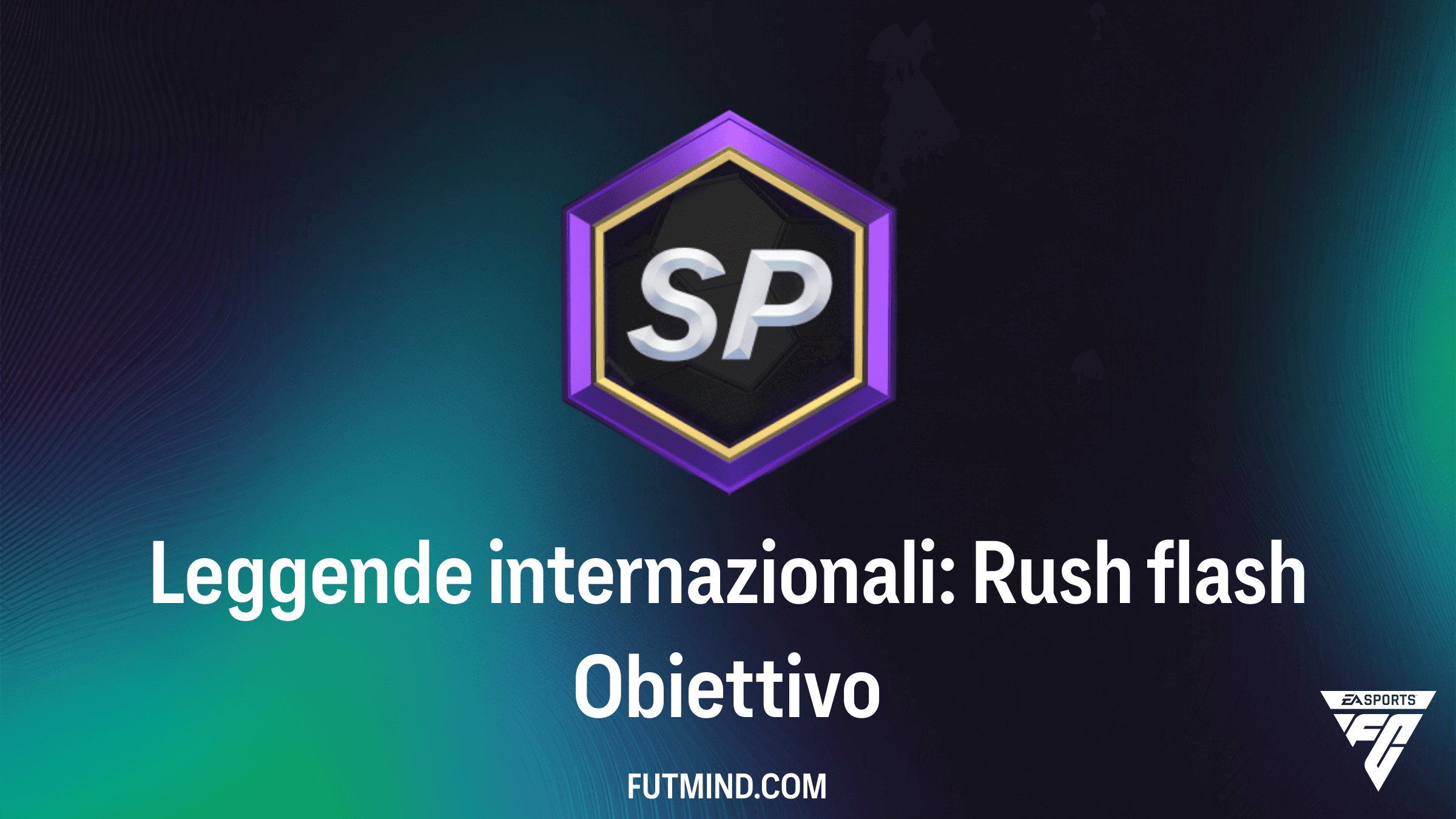 Guida all'obiettivo Leggende internazionali: Rush flash in FC 26 Ultimate Team