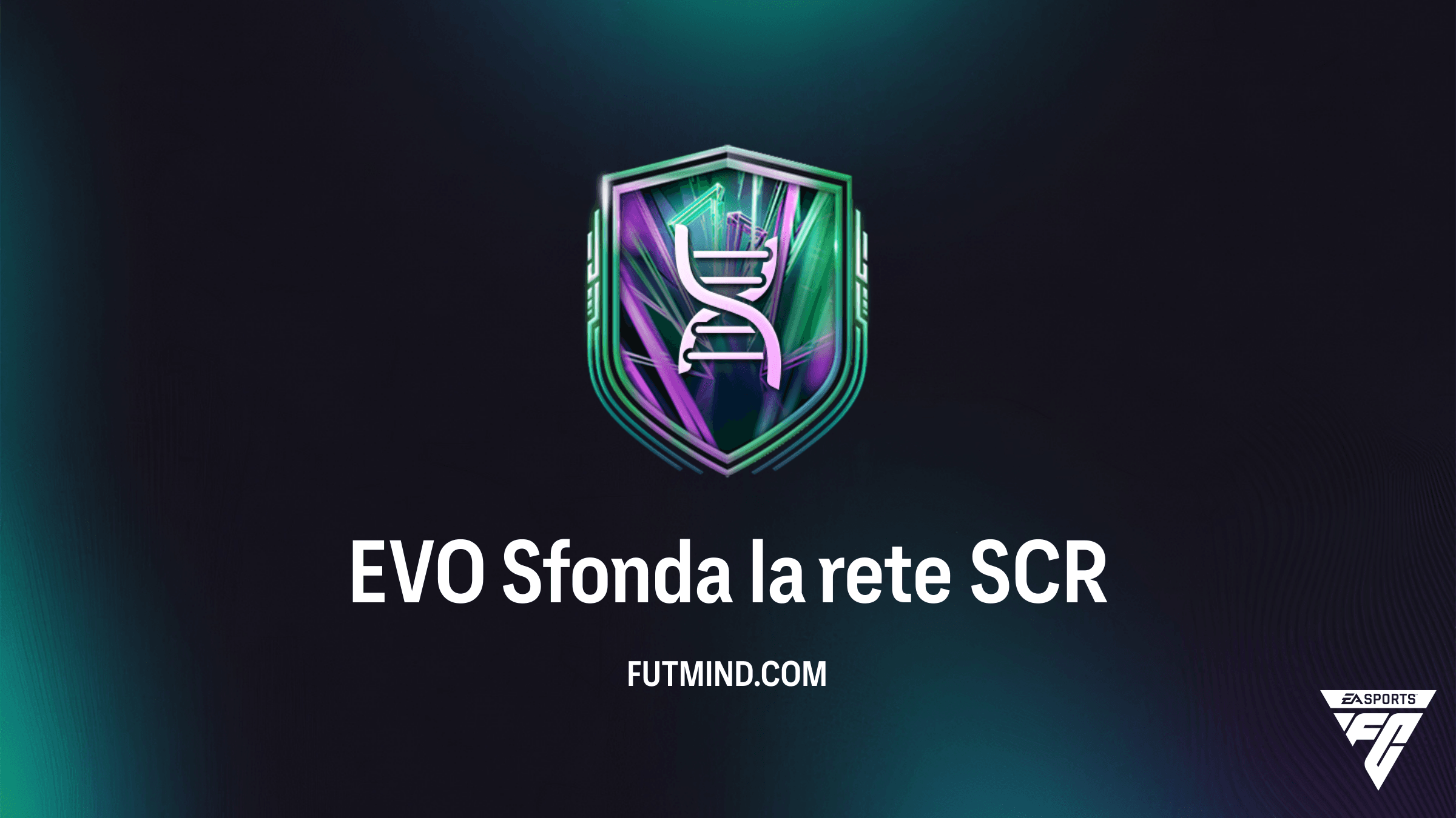 FC 26: Guida alla SCR EVO Sfonda la rete - Soluzioni e Requisiti