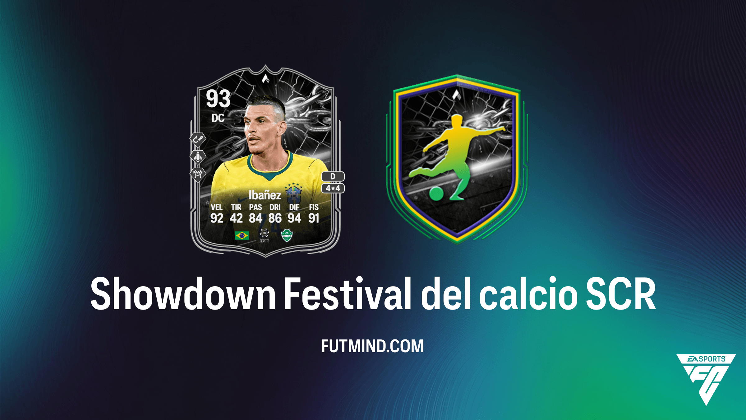 Guida alla Sfida Creazione Rosa Showdown Festival del calcio: Roger Ibañez