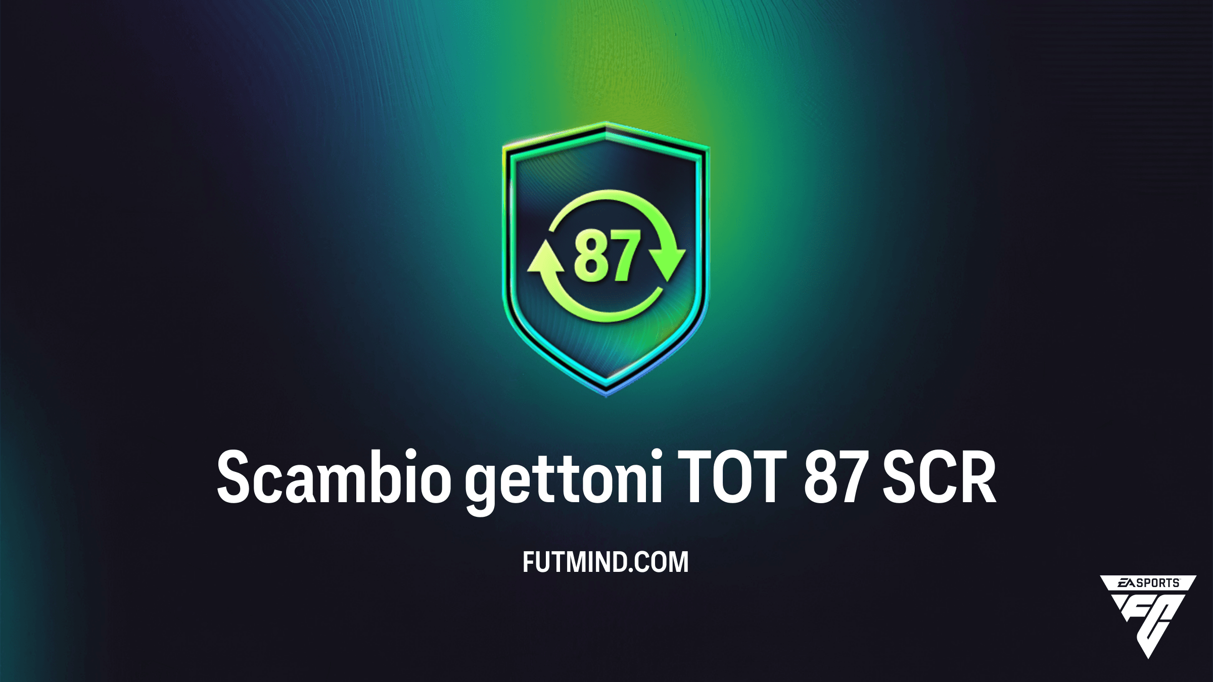Guida SCR Scambio gettoni TOT 87: Come Ottenere 30 Gettoni FDC in FC 26