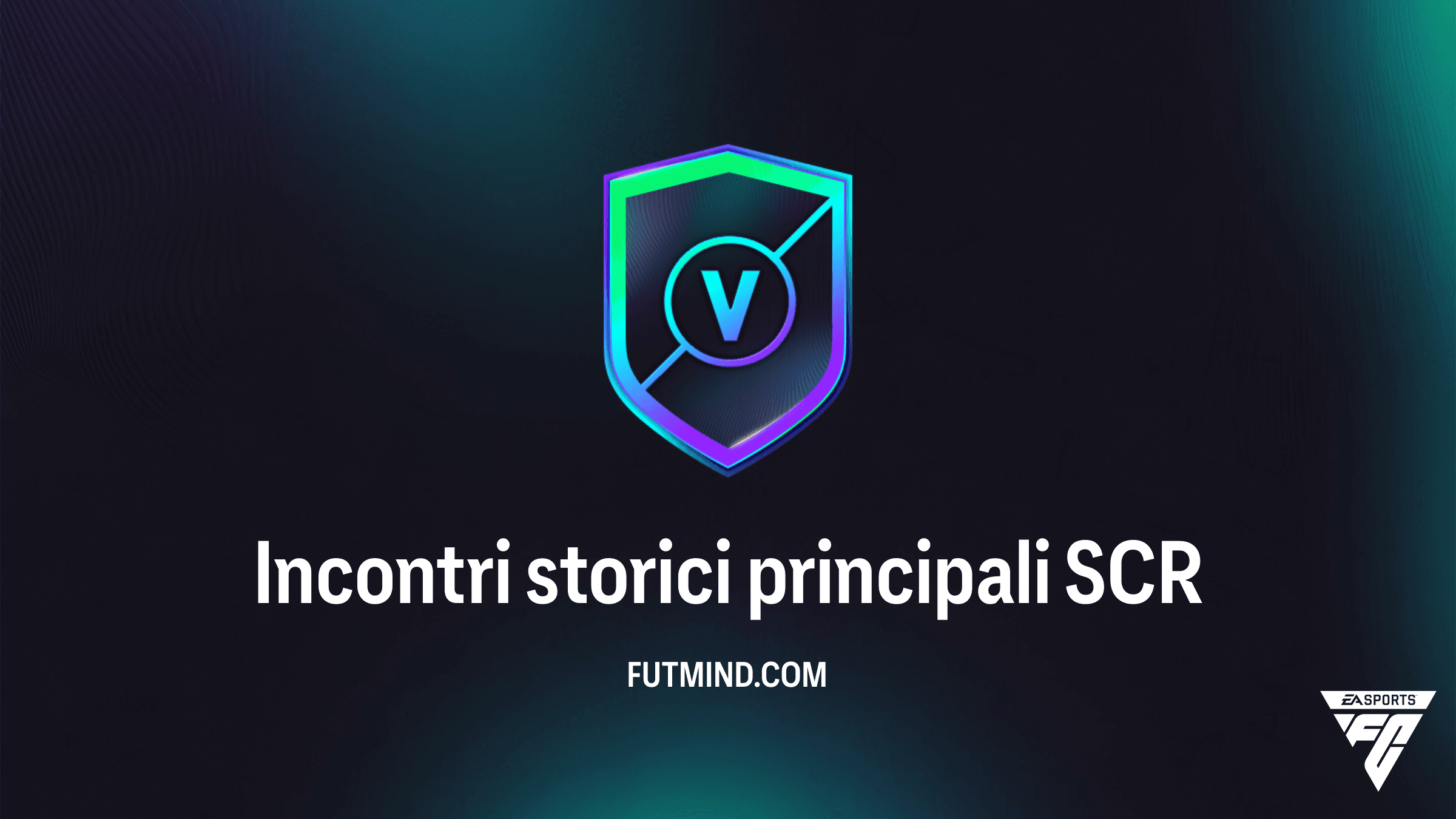 FC 26: Guida alla SCR Incontri storici principali - Requisiti e Soluzioni