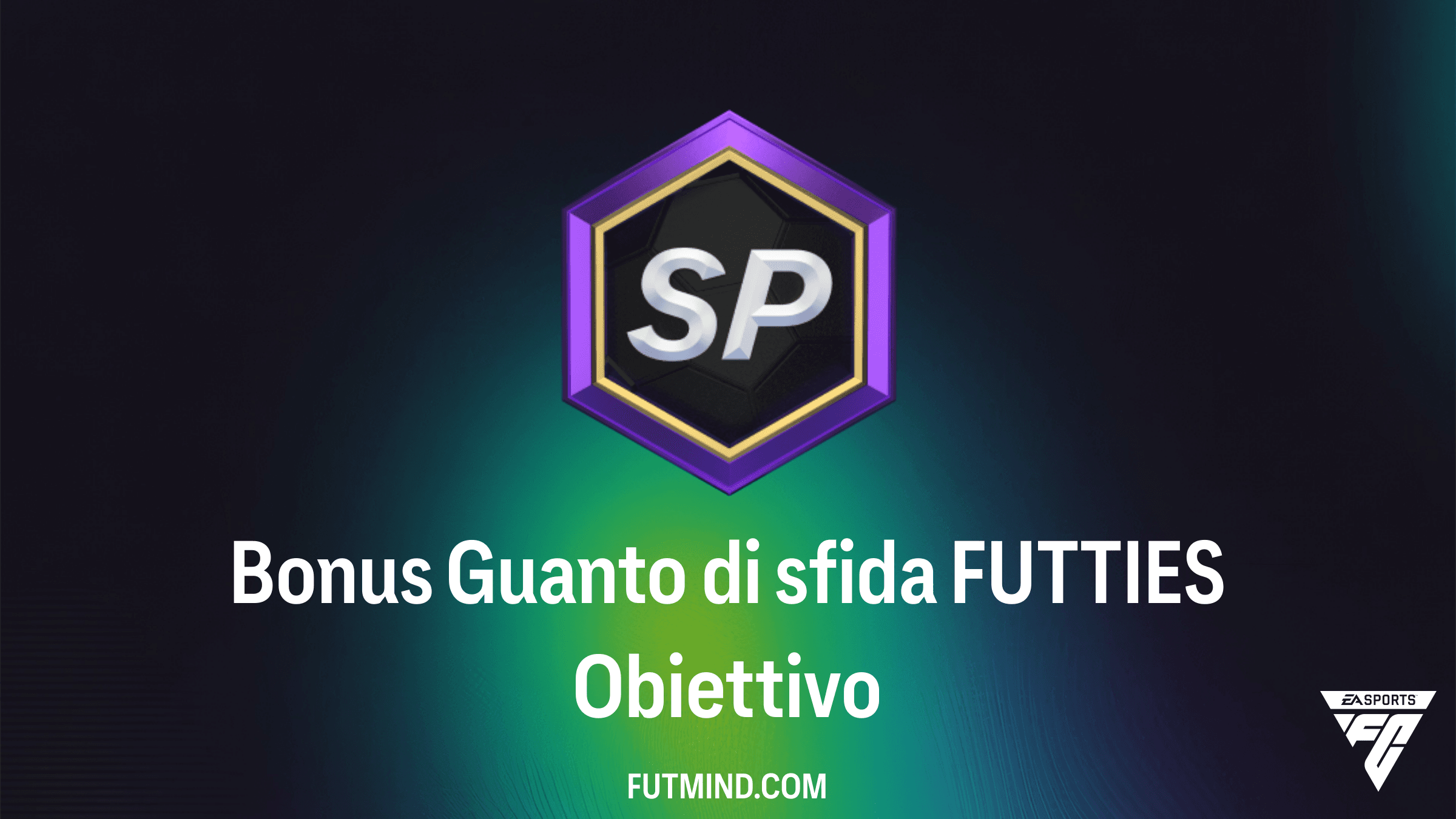 Come completare l'obiettivo Bonus Guanto di sfida FUTTIES in FC 26 Ultimate Team