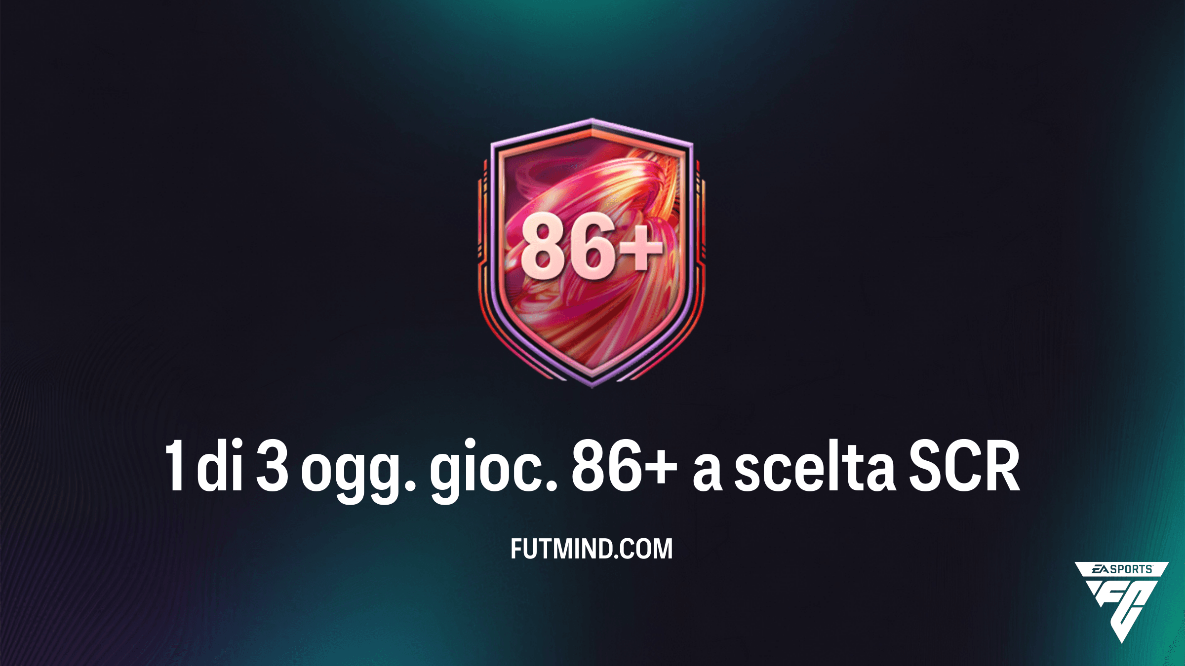 FC 26: Come completare la SCR 1 di 3 ogg. gioc. 86+ a scelta