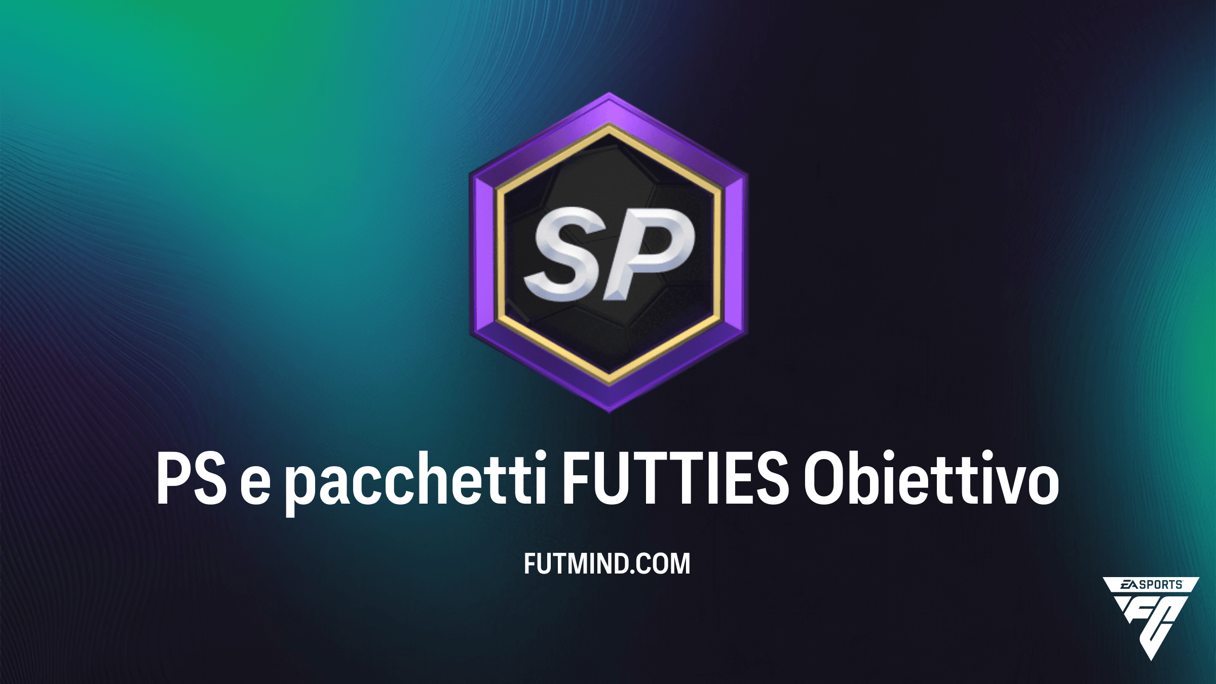 Come completare l'obiettivo PS e pacchetti FUTTIES in FC 26 Ultimate Team