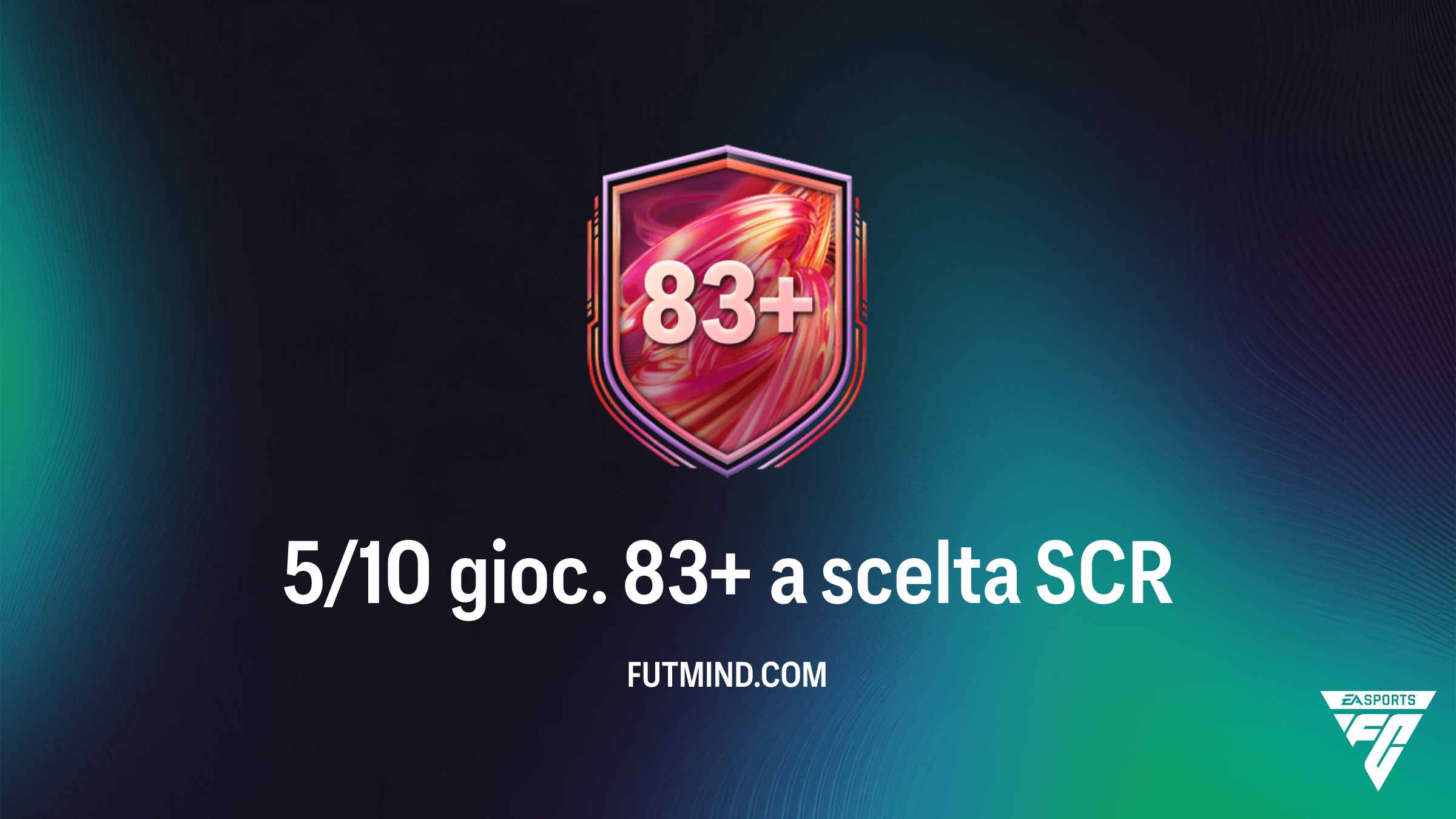 Come completare la SCR 5/10 gioc. 83+ a scelta in FC 26 Ultimate Team