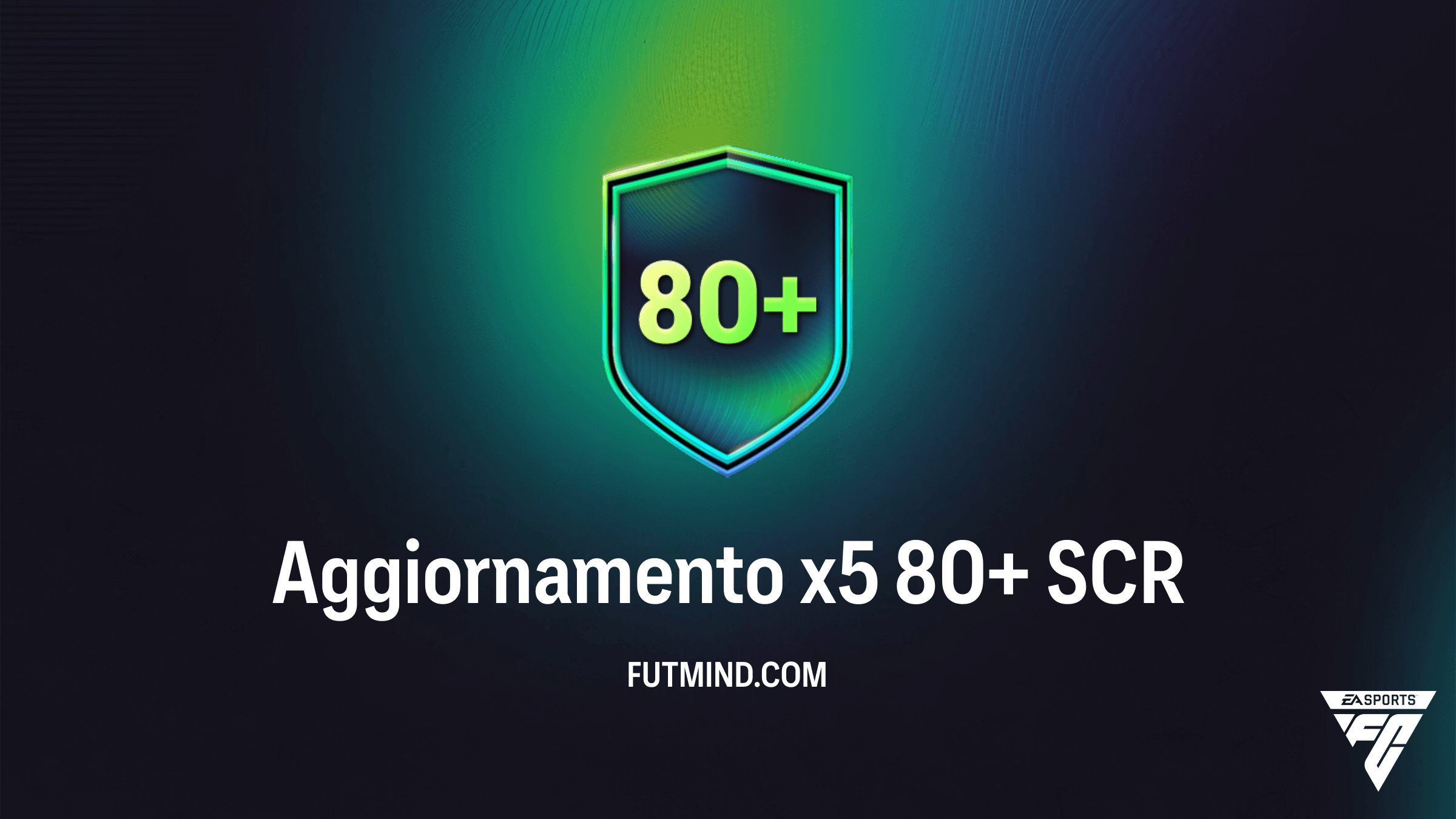 FC 26 Ultimate Team: Guida Completa alla SCR Aggiornamento x5 80+