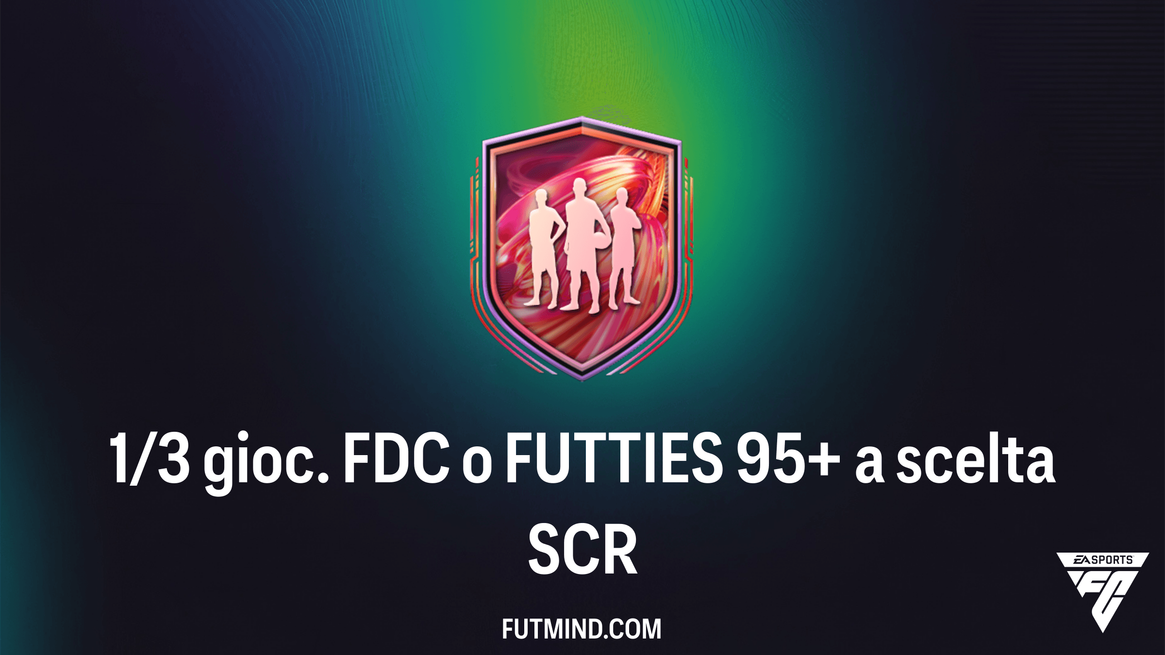 Guida alla SCR 1/3 gioc. FDC o FUTTIES 95+ a scelta: Come completarla in FC 26