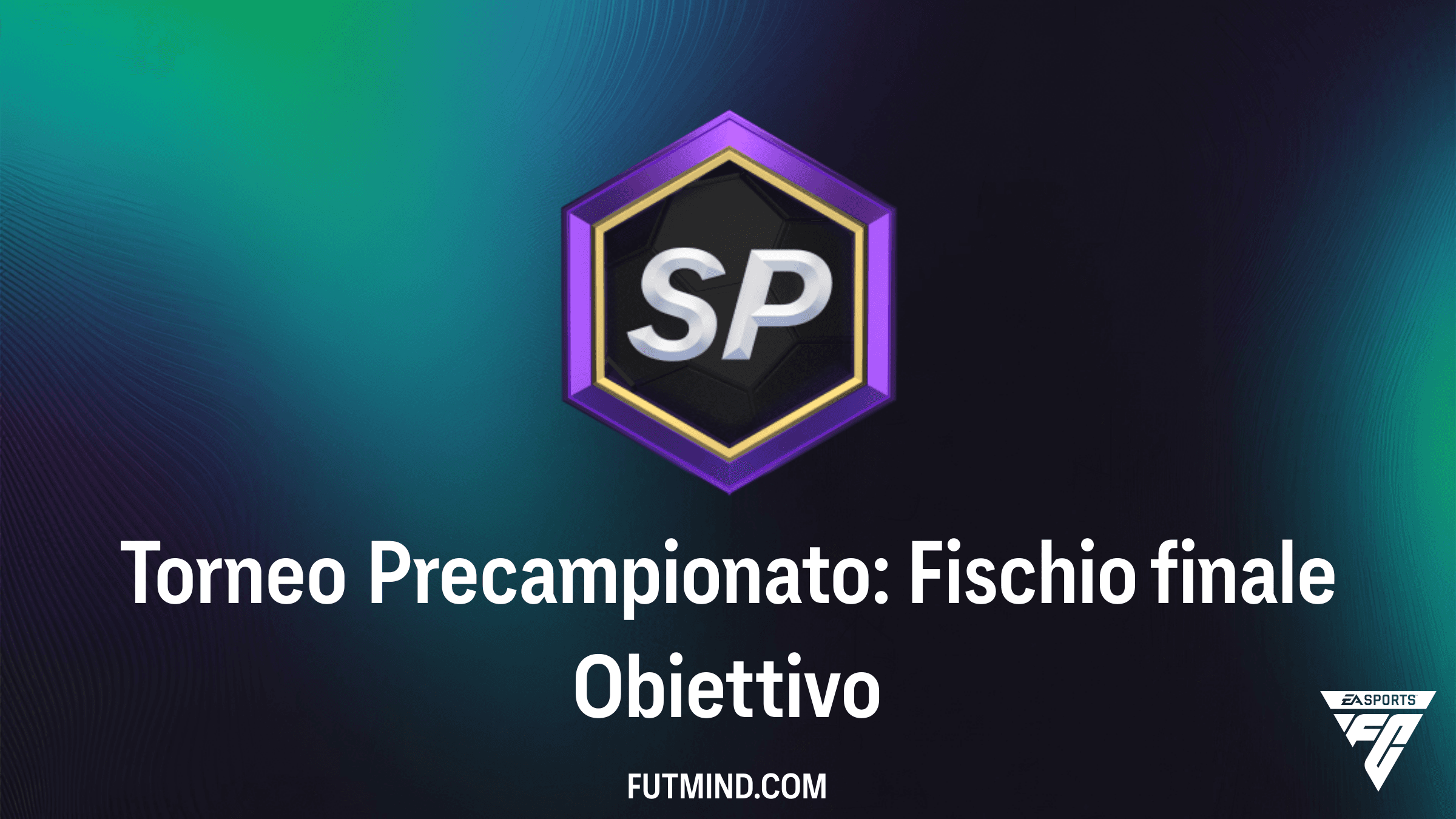 Guida Completa all'Obiettivo Torneo Precampionato: Fischio finale