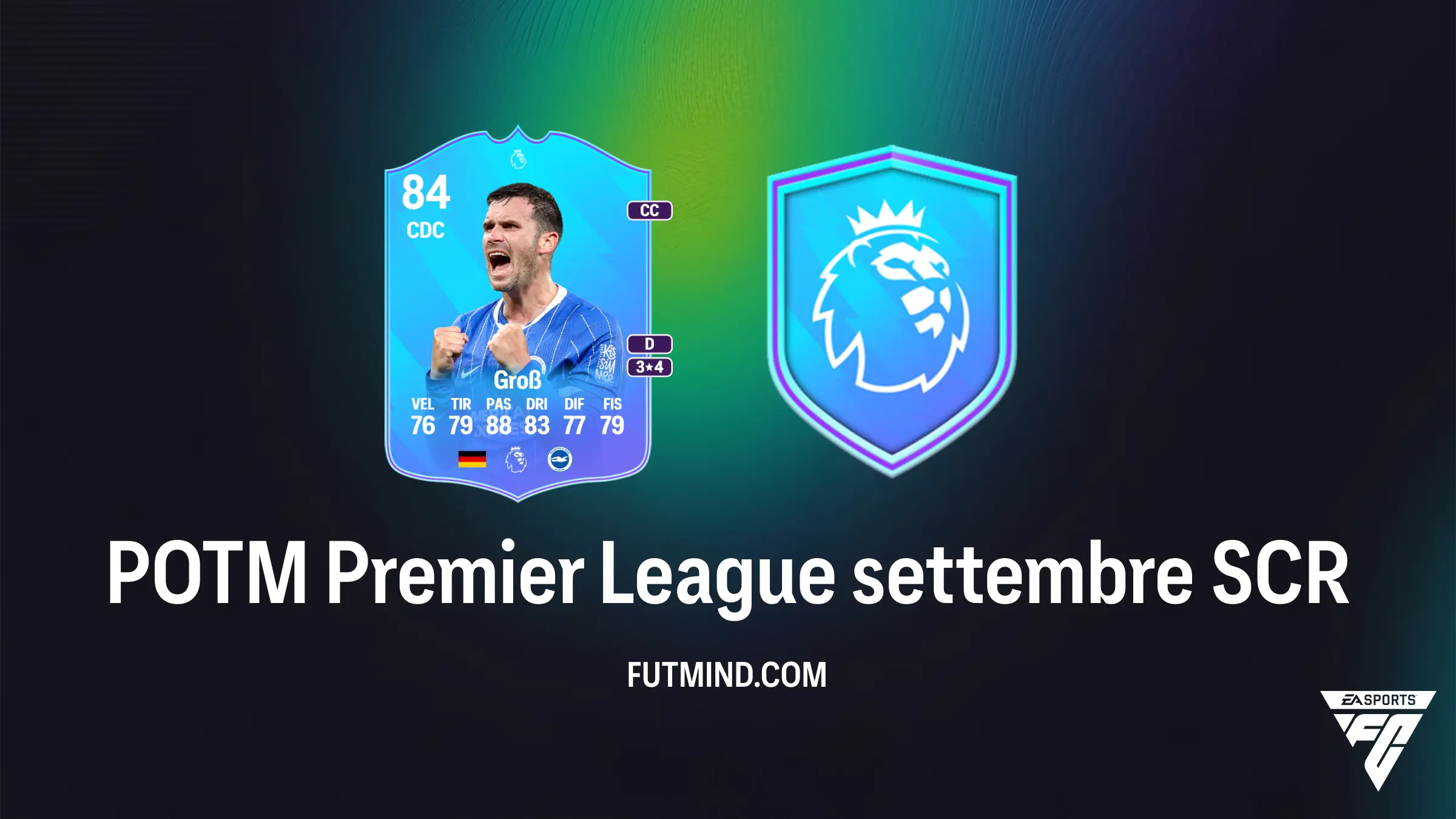 Come completare la SCR POTM Premier League settembre: Pascal Groß in FC 27
