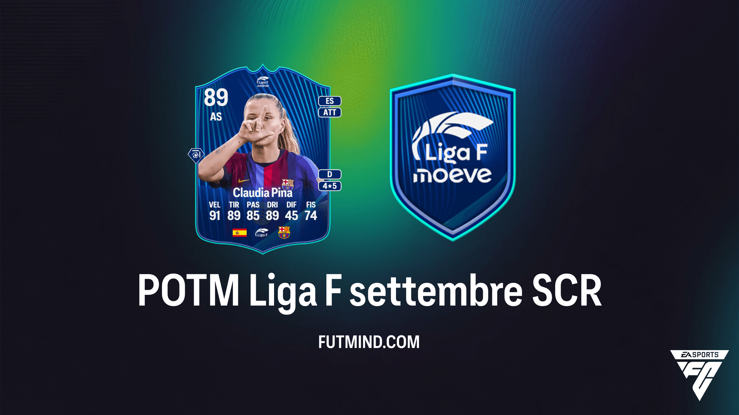 SCR POTM Liga F settembre in FC 27: Guida Completa e Analisi di Claudia Pina
