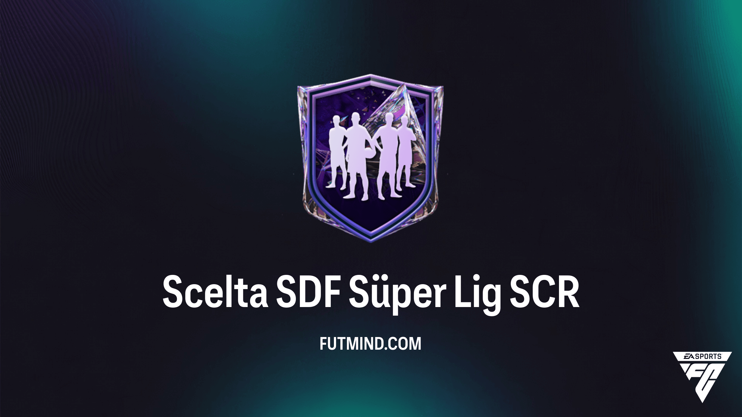 SCR Scelta SDF Süper Lig in FC 27: Guida completa e soluzioni