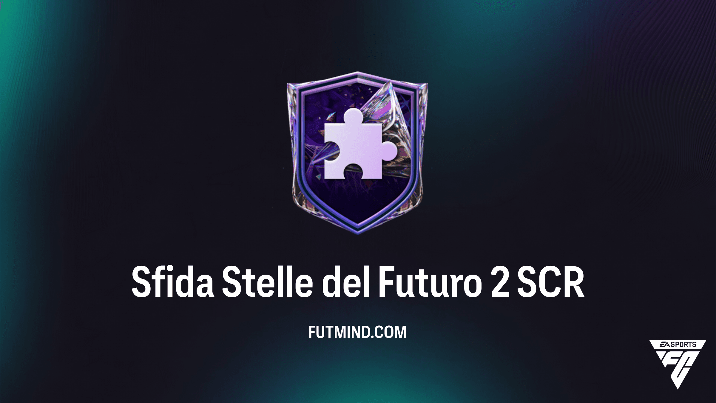 Guida Sfida Stelle del Futuro 2 SBC: Requisiti, Costi e Premi su FC 27