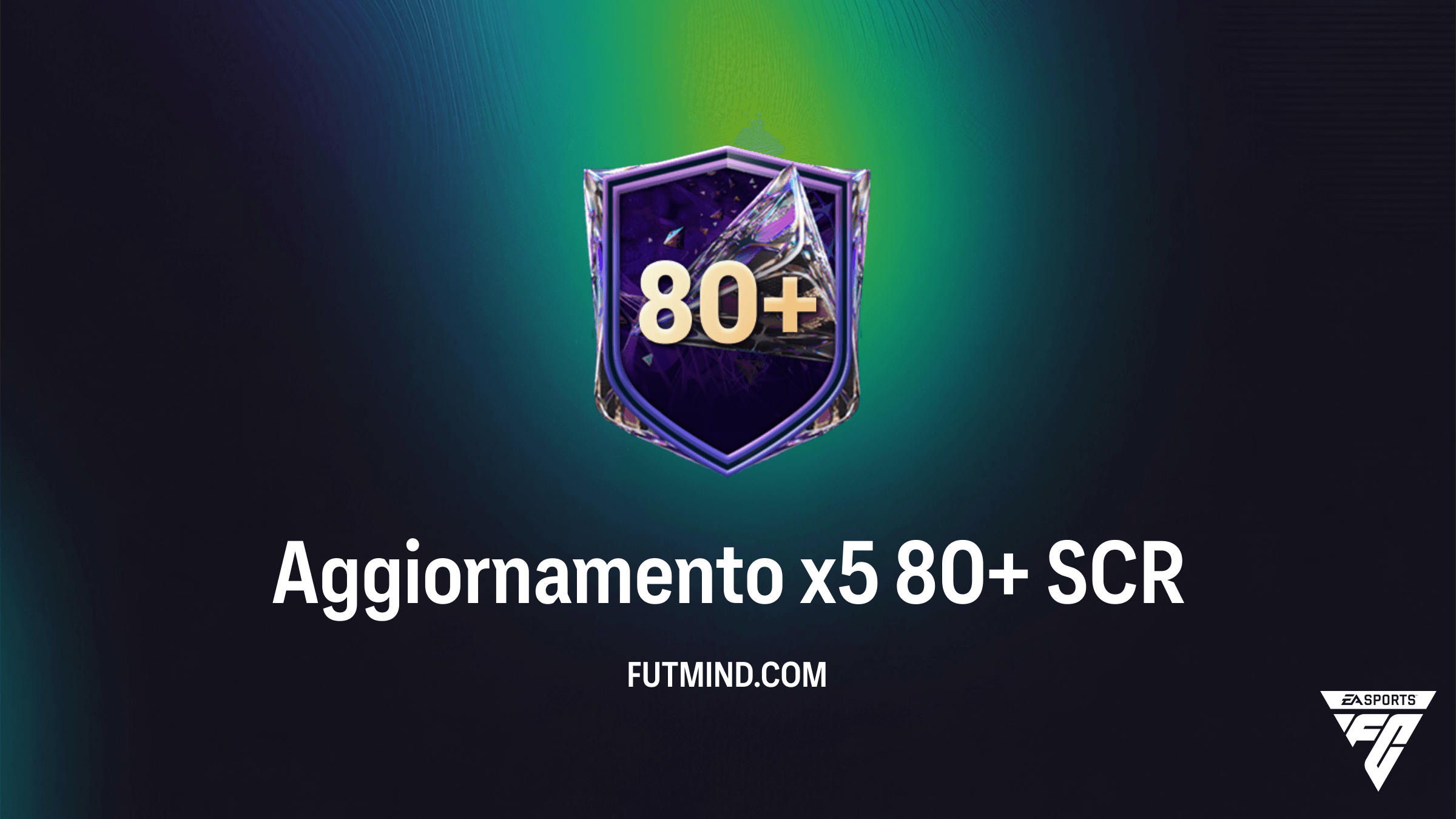 SCR Aggiornamento x5 80+ in FC 27 Ultimate Team: Guida, Costi e Requisiti