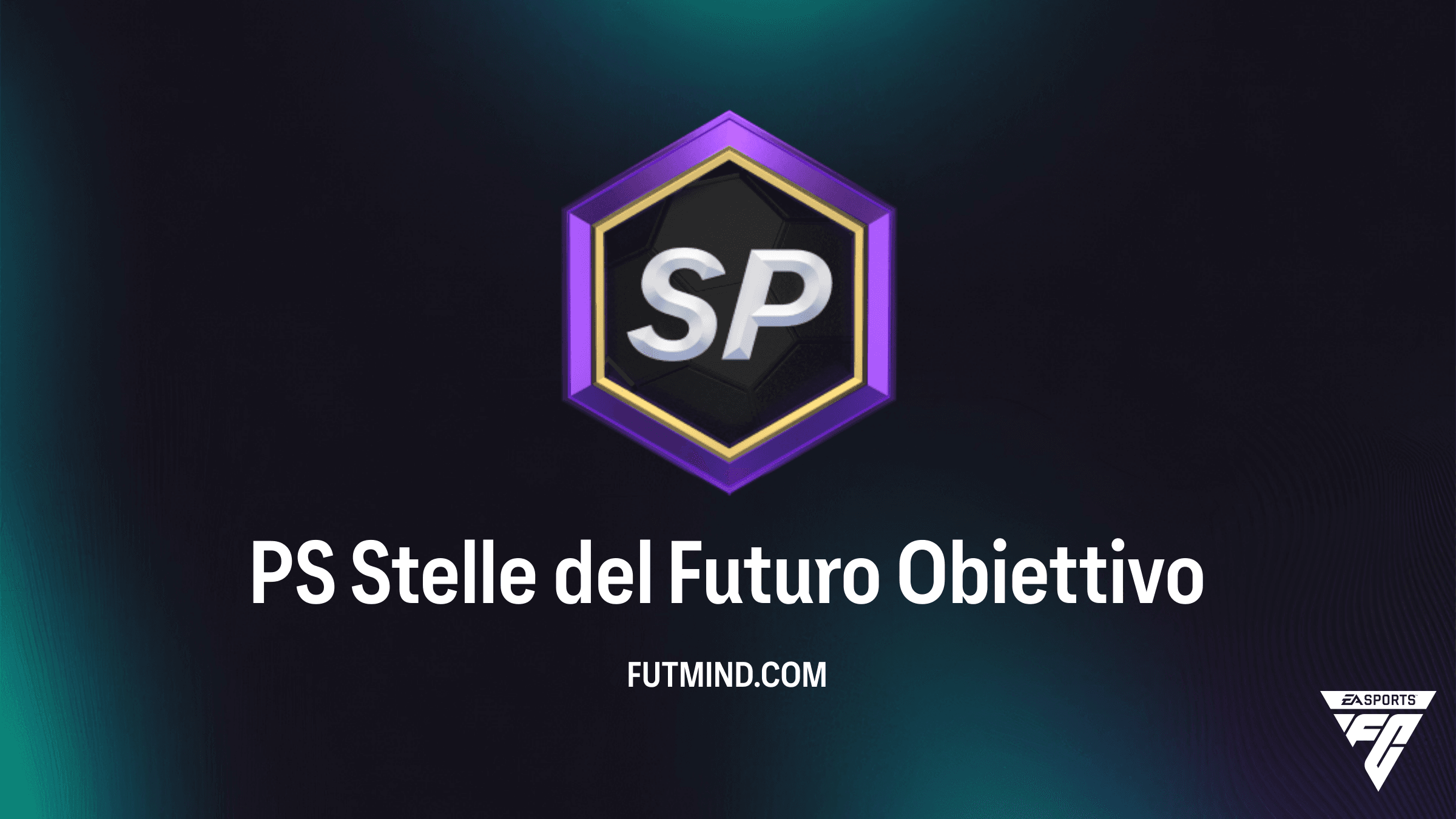 PS Stelle del Futuro: Guida agli Obiettivi FC 27