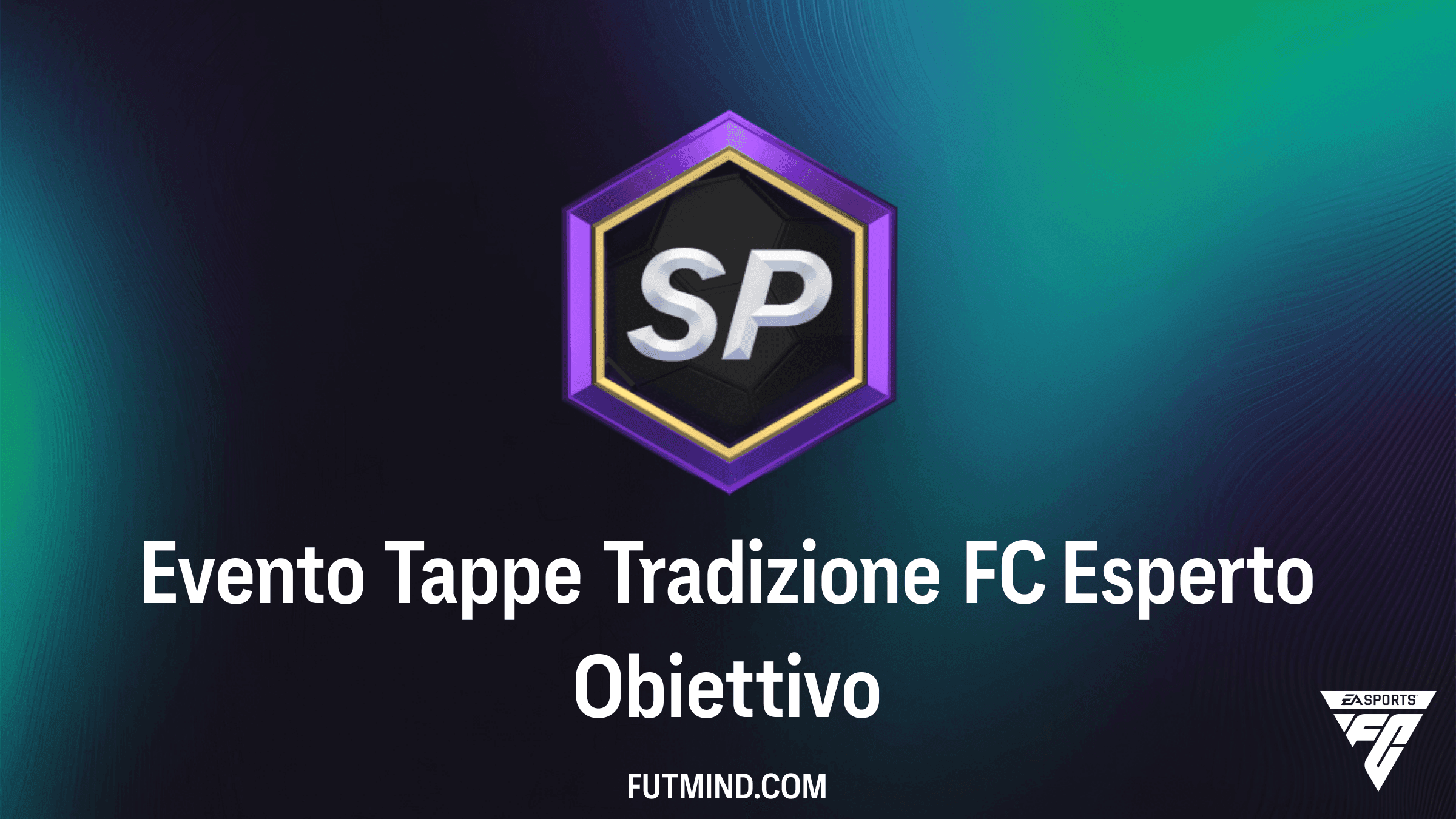 Evento Tappe Tradizione FC Esperto FC 27: Guida agli Obiettivi e Premi