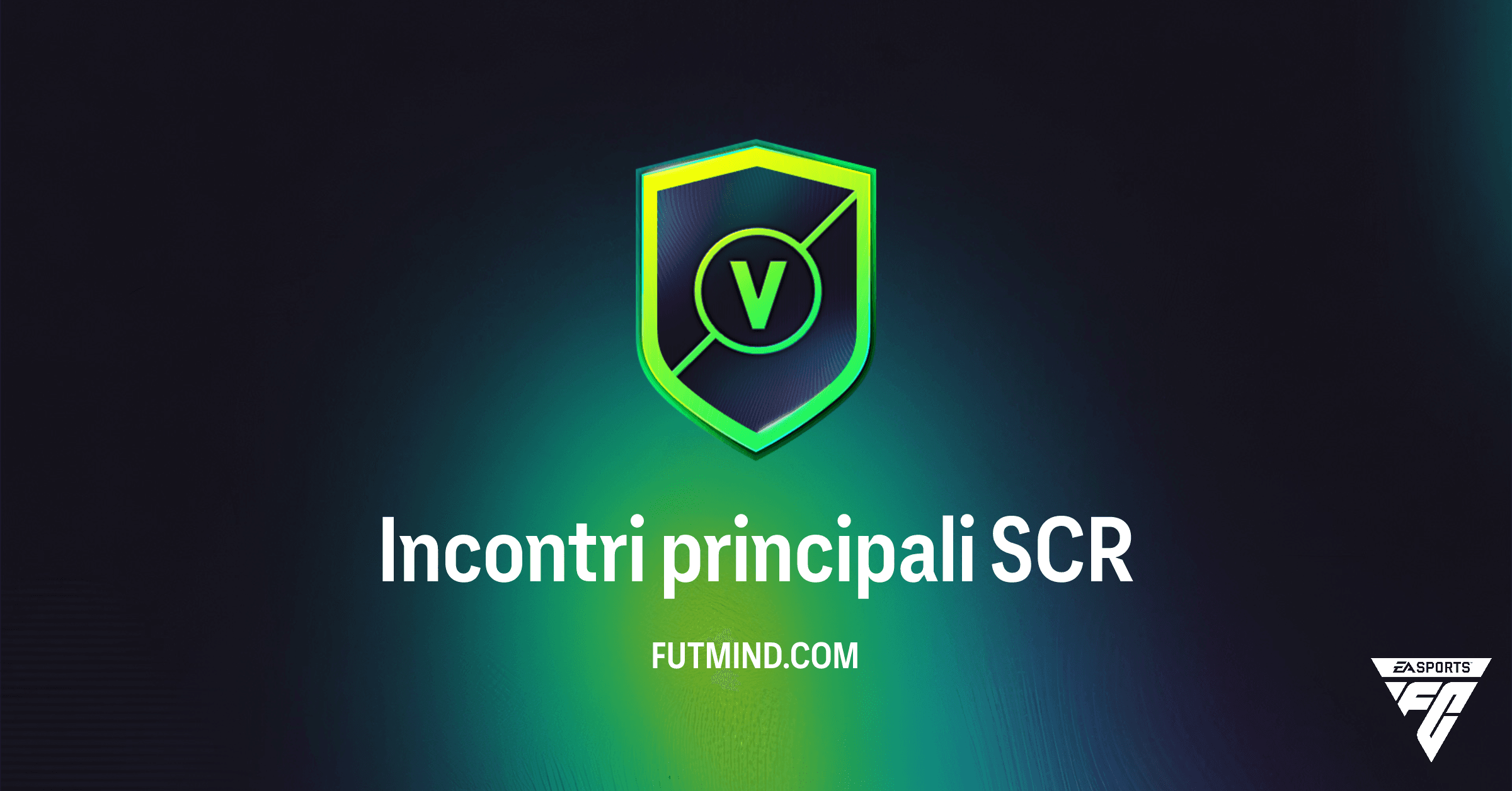 FC 26 Ultimate Team: Guida Completa alla SCR Incontri principali (Obiettivi, Costo e Ricompense)