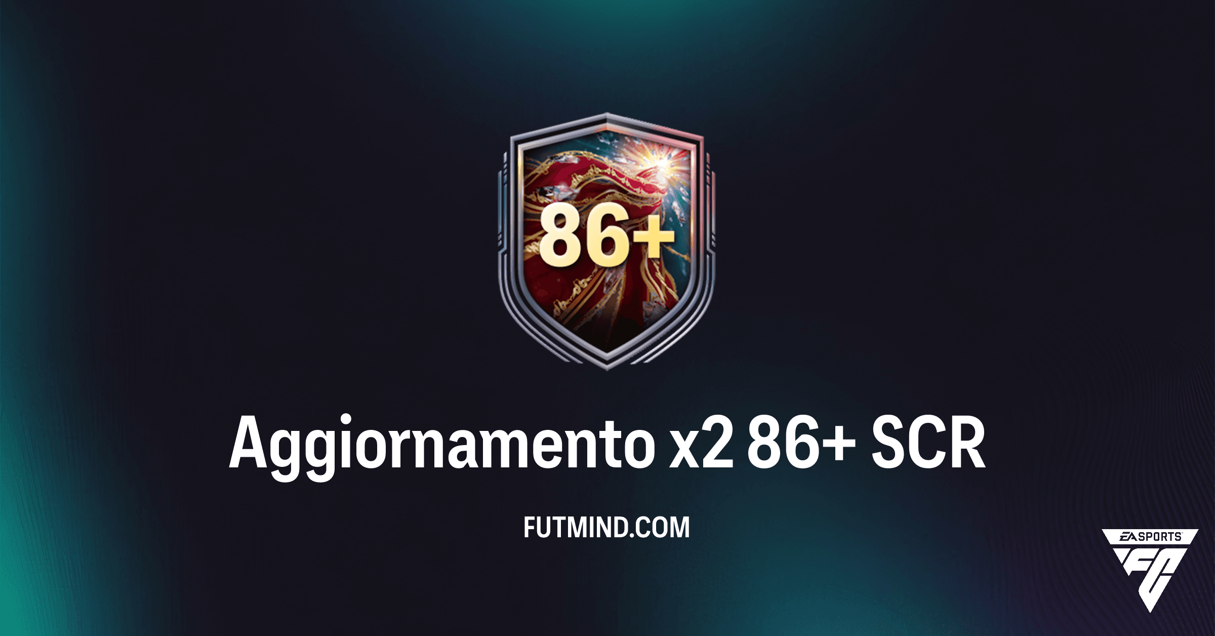 FC 26 Ultimate Team: Guida Completa all'SCR Aggiornamento x2 86+